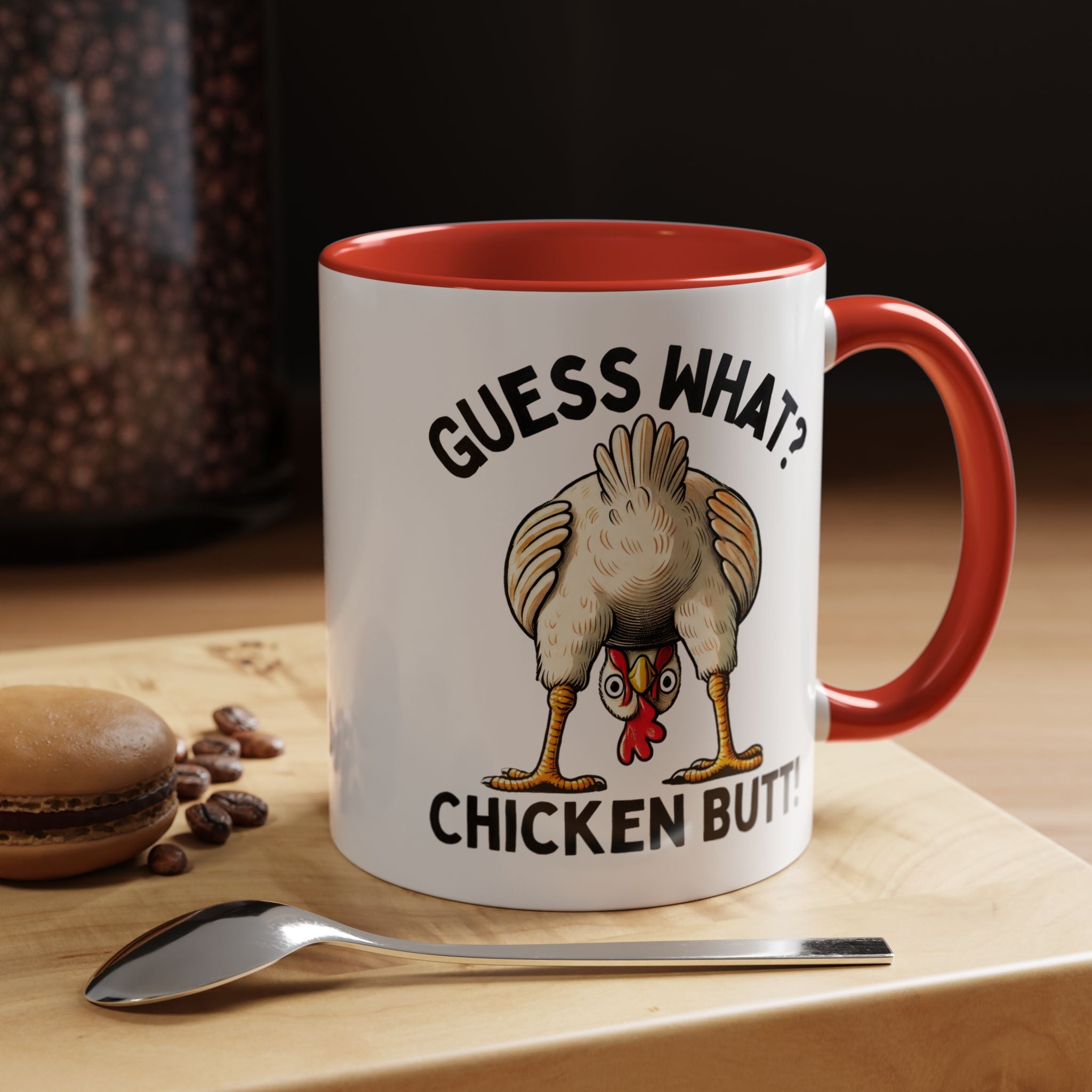 Funny Coffee Mug, Personalized Mug, Guess What Chicken Butt Accent Cup, Gift Under 20, White Elephant gift