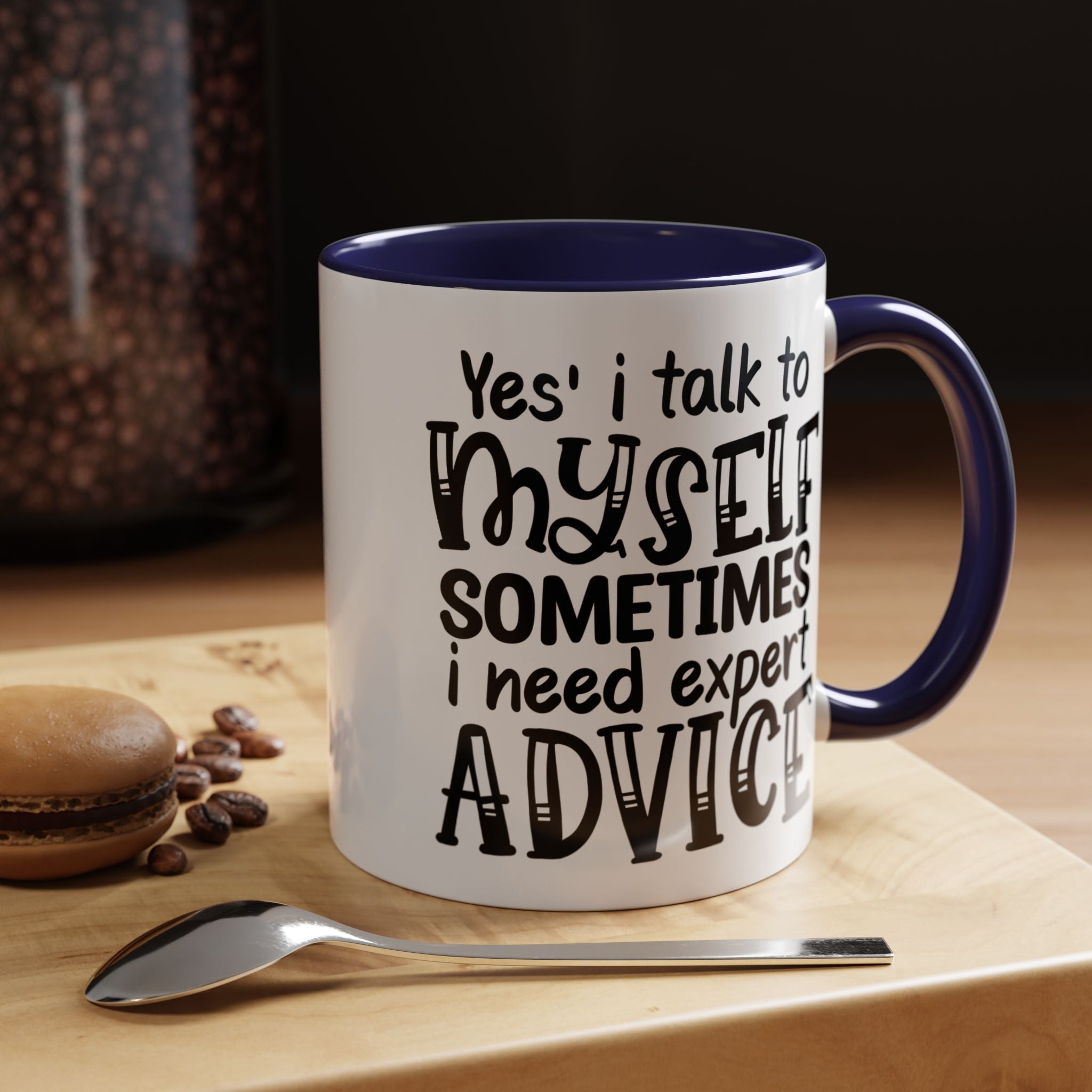 Funny Coffee Mug, Personalized Mug, Yes I Talk To Myself Sometimes I need Expert Advice Accent Cup (11, 15oz), Gift Under 20, White Elephant