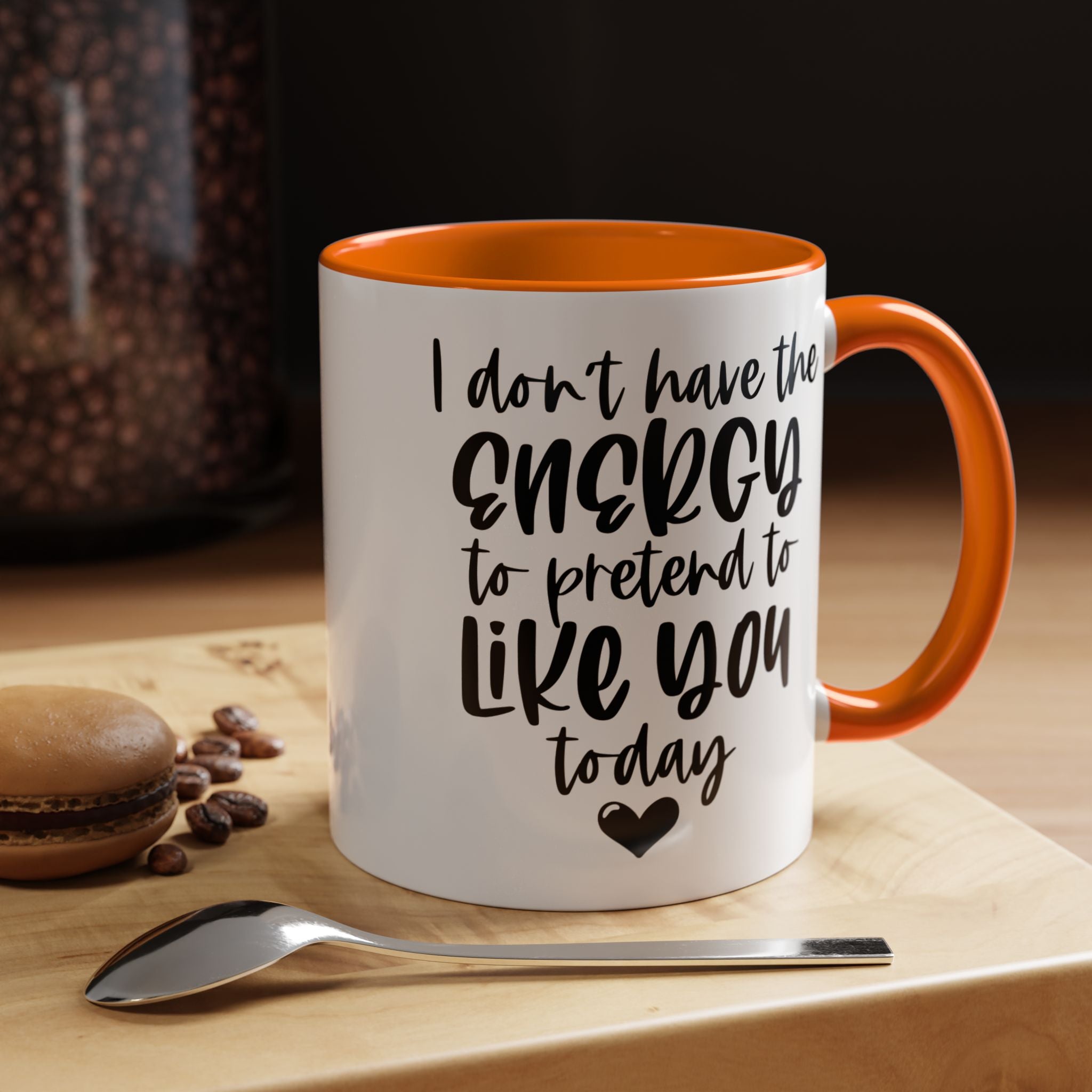 Funny Coffee Mug, Personalized Mug, I Don't Have The Energy To Pretend To Like You Accent Cup (11, 15oz), Gift Under 20, White Elephant