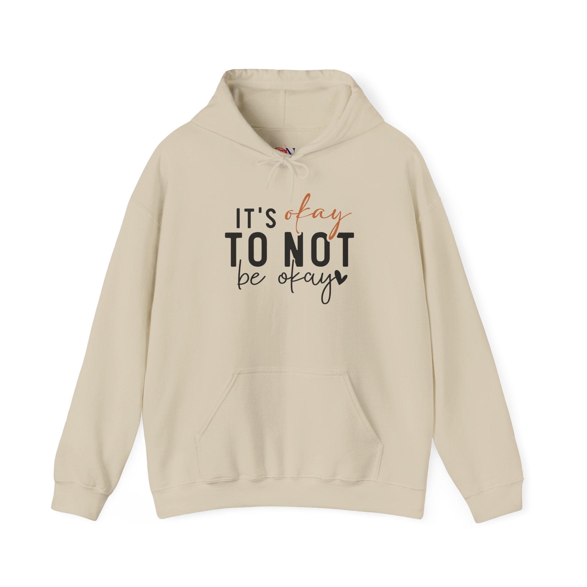 Hoodie — "It's Okay to Not Be Okay" Comfort Mental Health Awareness Pullover