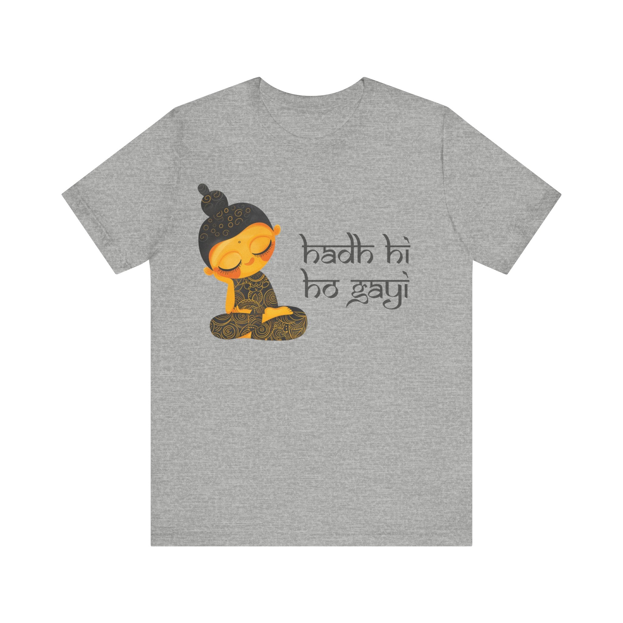 Hadh Hi Ho Gayi Desi Funny Tshirt/T-shirt Unisex Jersey  Tee