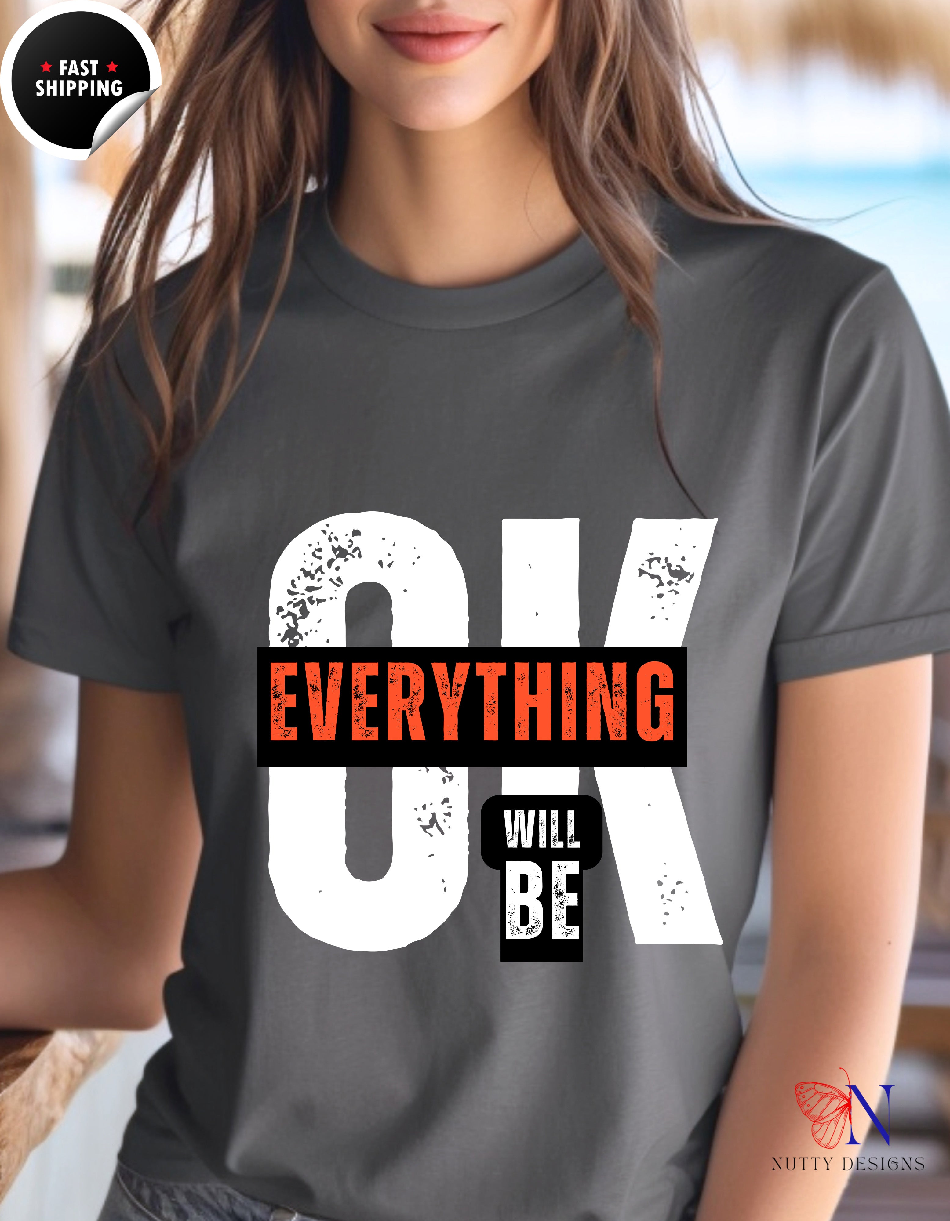 Everything Will Be Ok Positivity T-Shirt Lifestyle Mockup | Nutty Designs