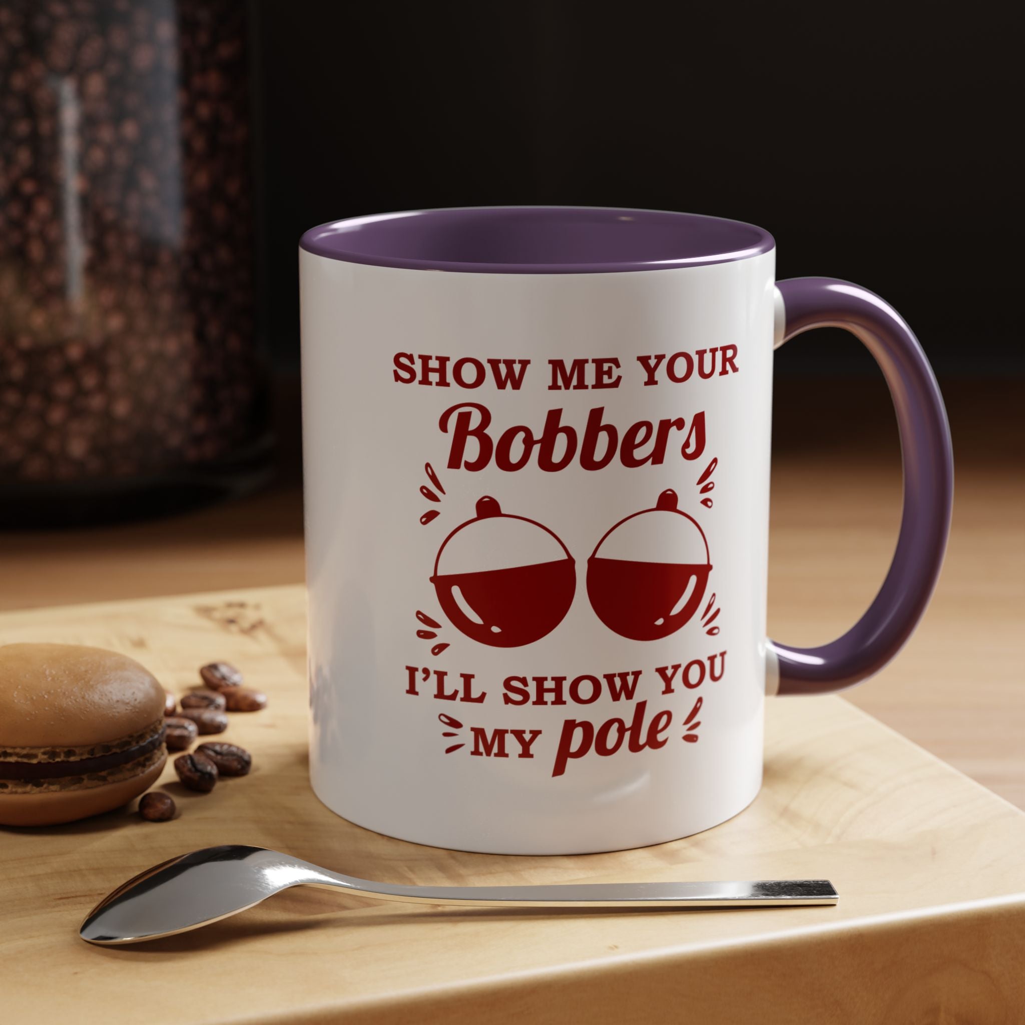 Show Me Your Bobbers | Funny Coffee Mug, Sarcastic Tea Cup, Unique Gift Idea