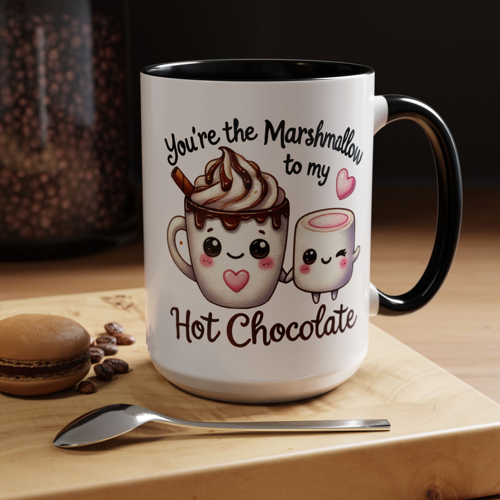 You Are The Marshmallow To My Chocolate Personalized Romantic Coffee Mug, Accent Cup, Anniversary Wedding Valentines Gift For Spouse, BF, GF