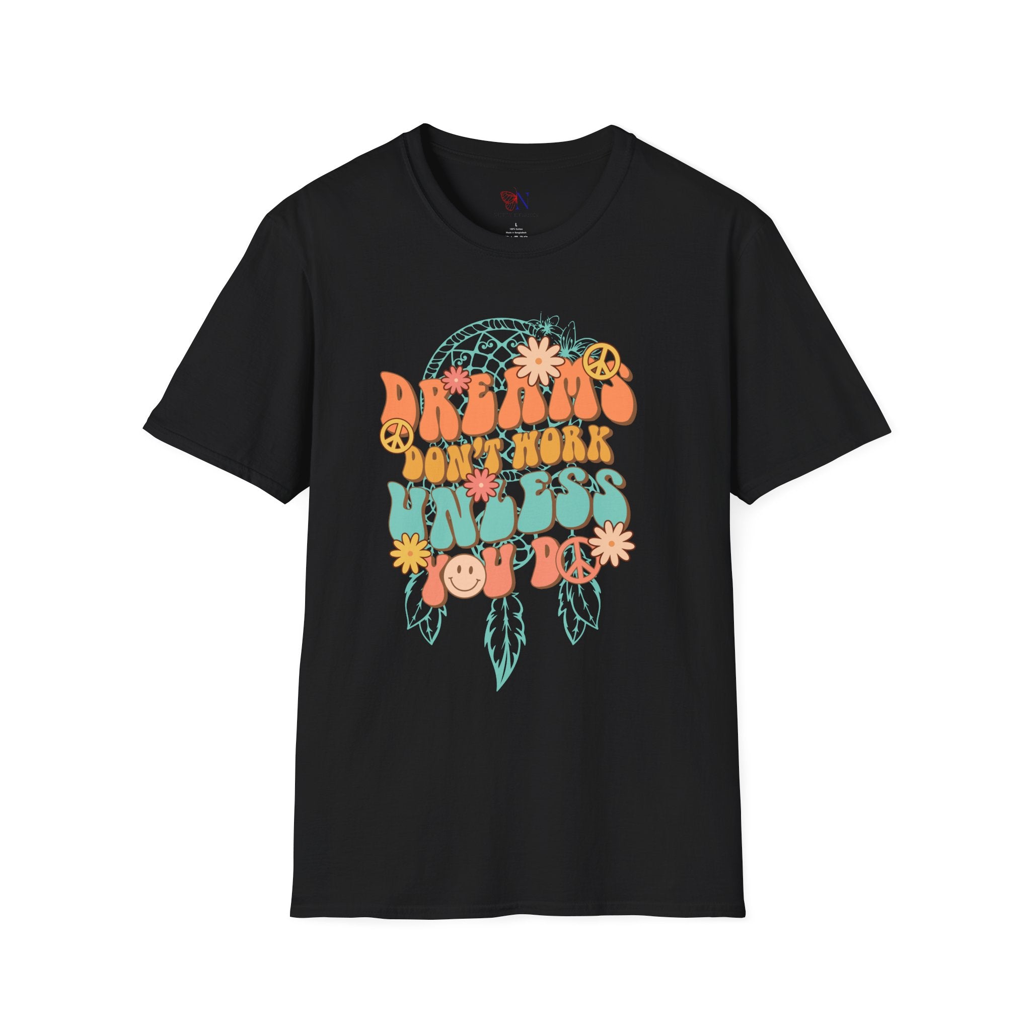 Dreams Don't Work Unless You Do tshirt, Motivational tee, Positive vibes T-shirt, Inspirational tee, Encouragement shirt