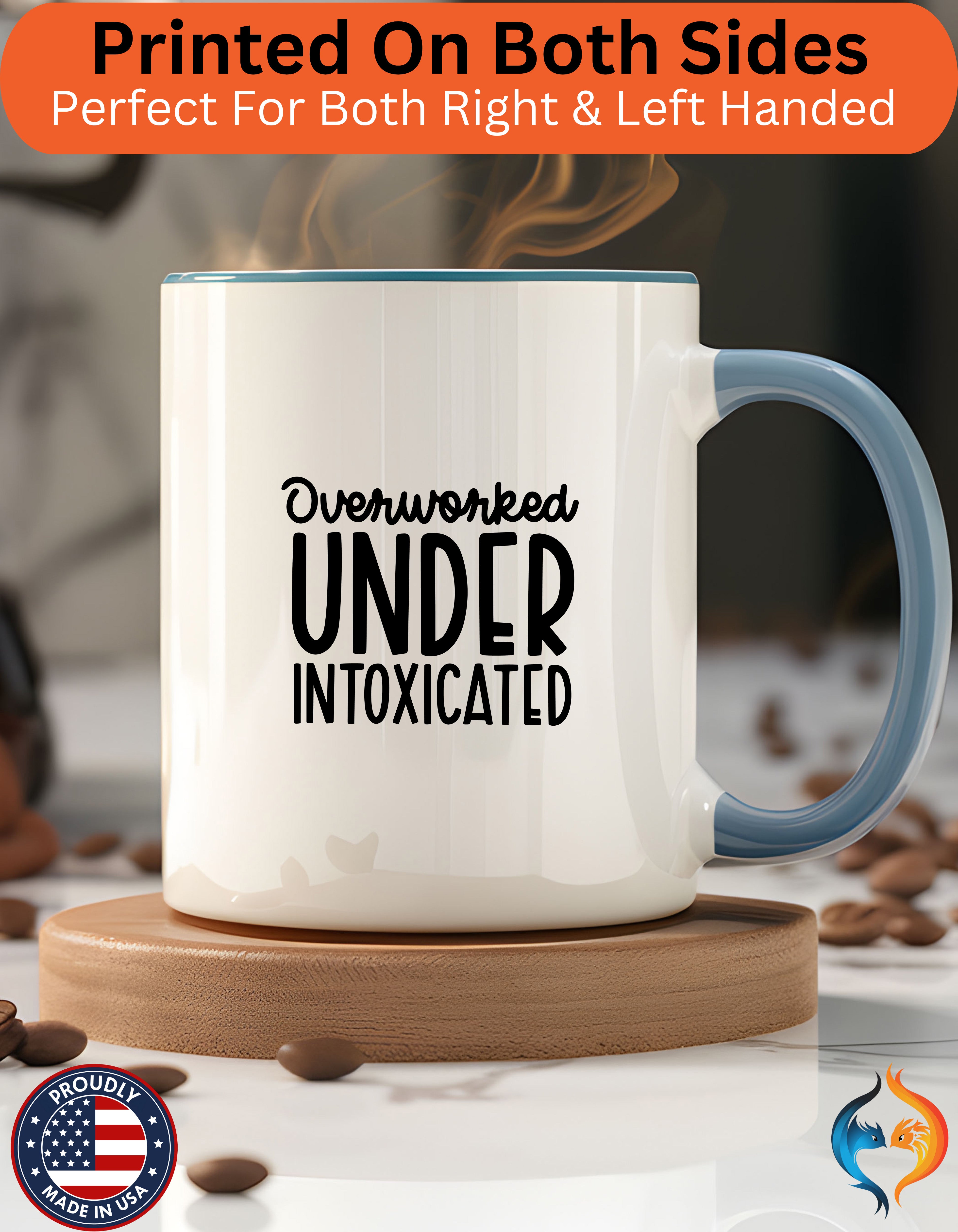 Overworked Under Intoxicated Mug Lifestyle Mockup | Nutty Designs