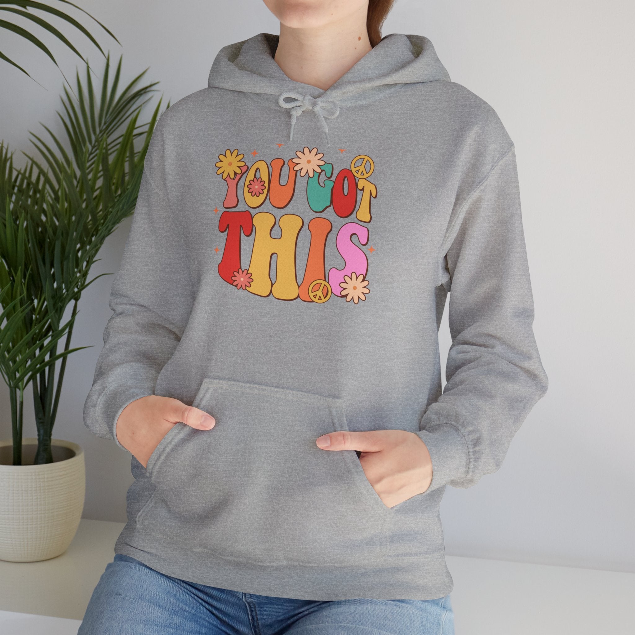 Hoodie - 'You Got This' Retro Flower Power Graphic Pullover