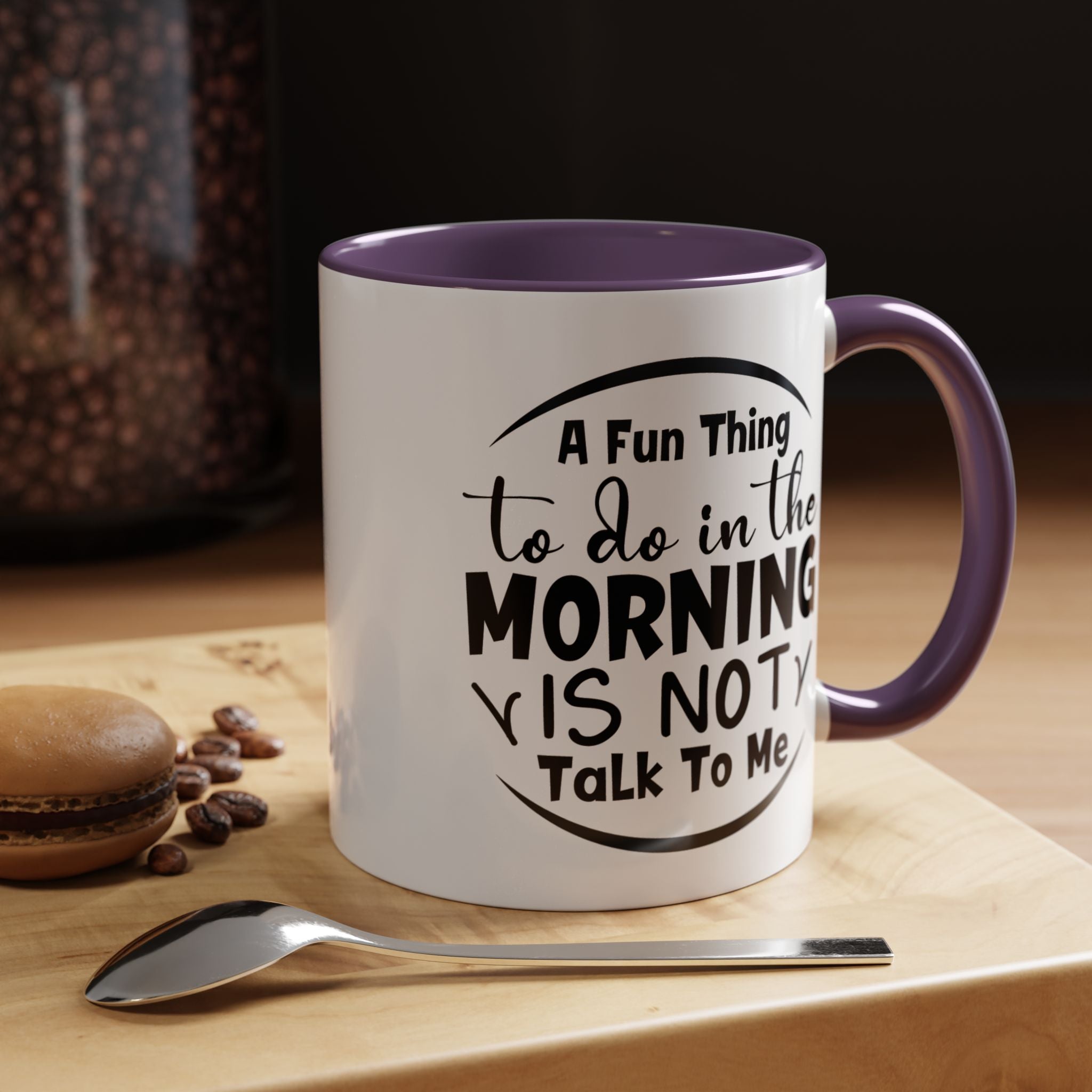 Funny Coffee Mug, Personalized Mug, Don't Talk To Me In The Morning Accent Coffee Cup (11, 15oz), Gift Under 20, White Elephant Gift Idea
