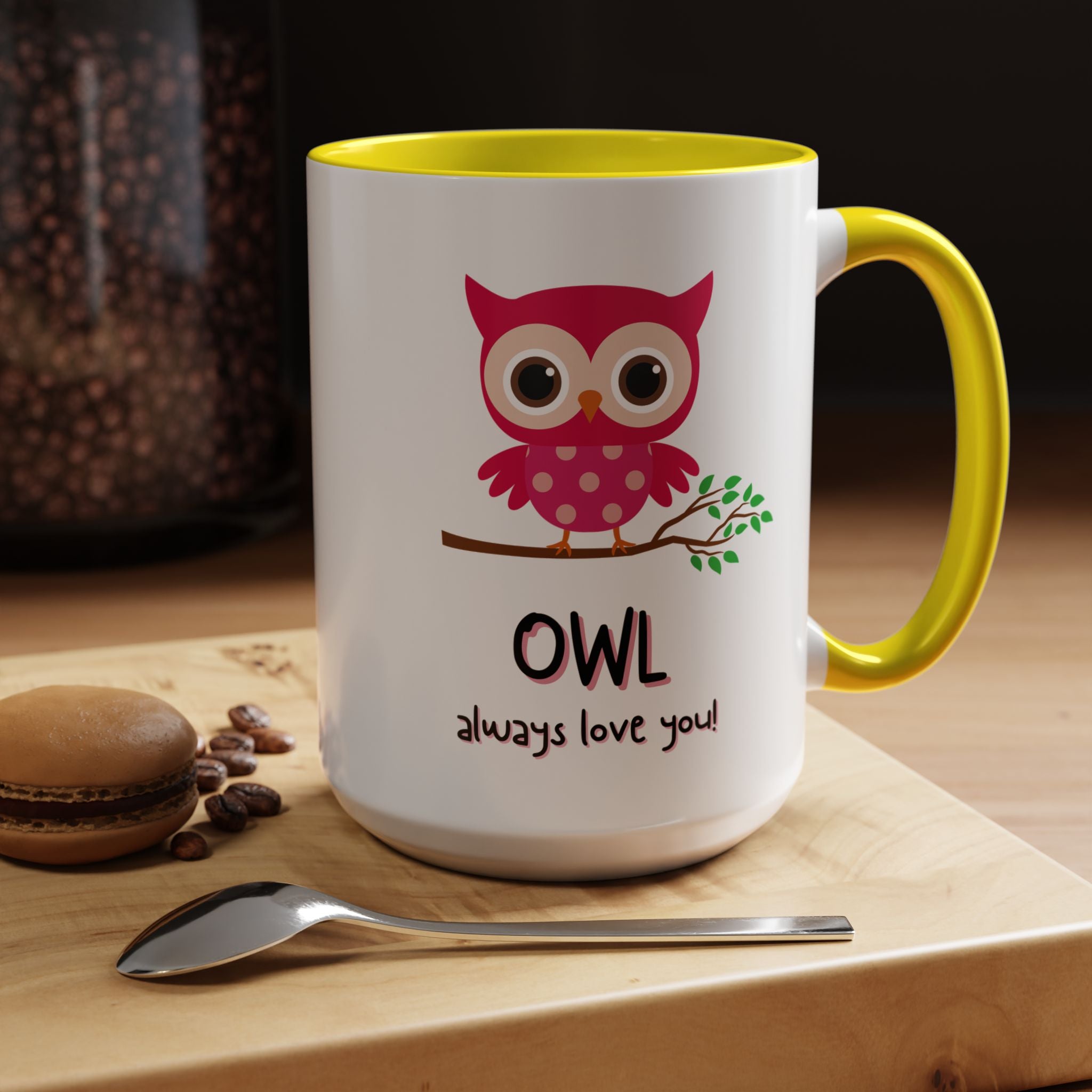 O'wl Always Love You Personalized Romantic Coffee Mug, Accent Cup 11/15oz, Anniversary Wedding Valentines, Bird, Farm, Avion Lover Gift, Pun