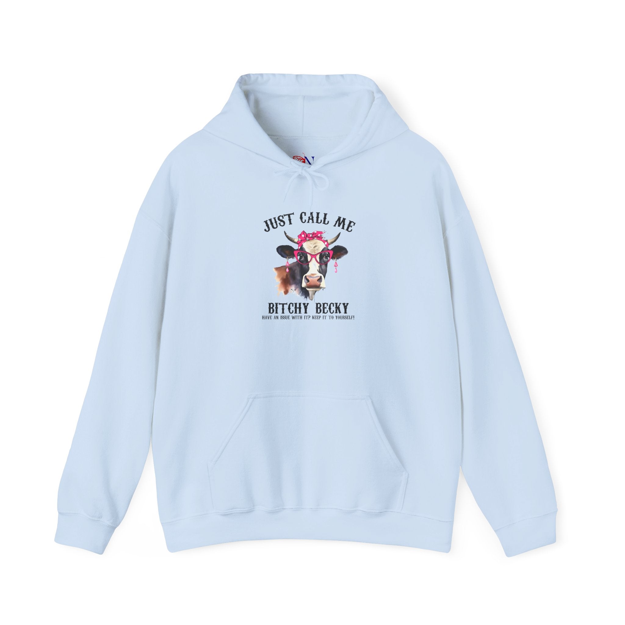 Cow Graphic Hoodie — "Just Call Me Bitchy Becky" Funny Cow Lover Sweatshirt