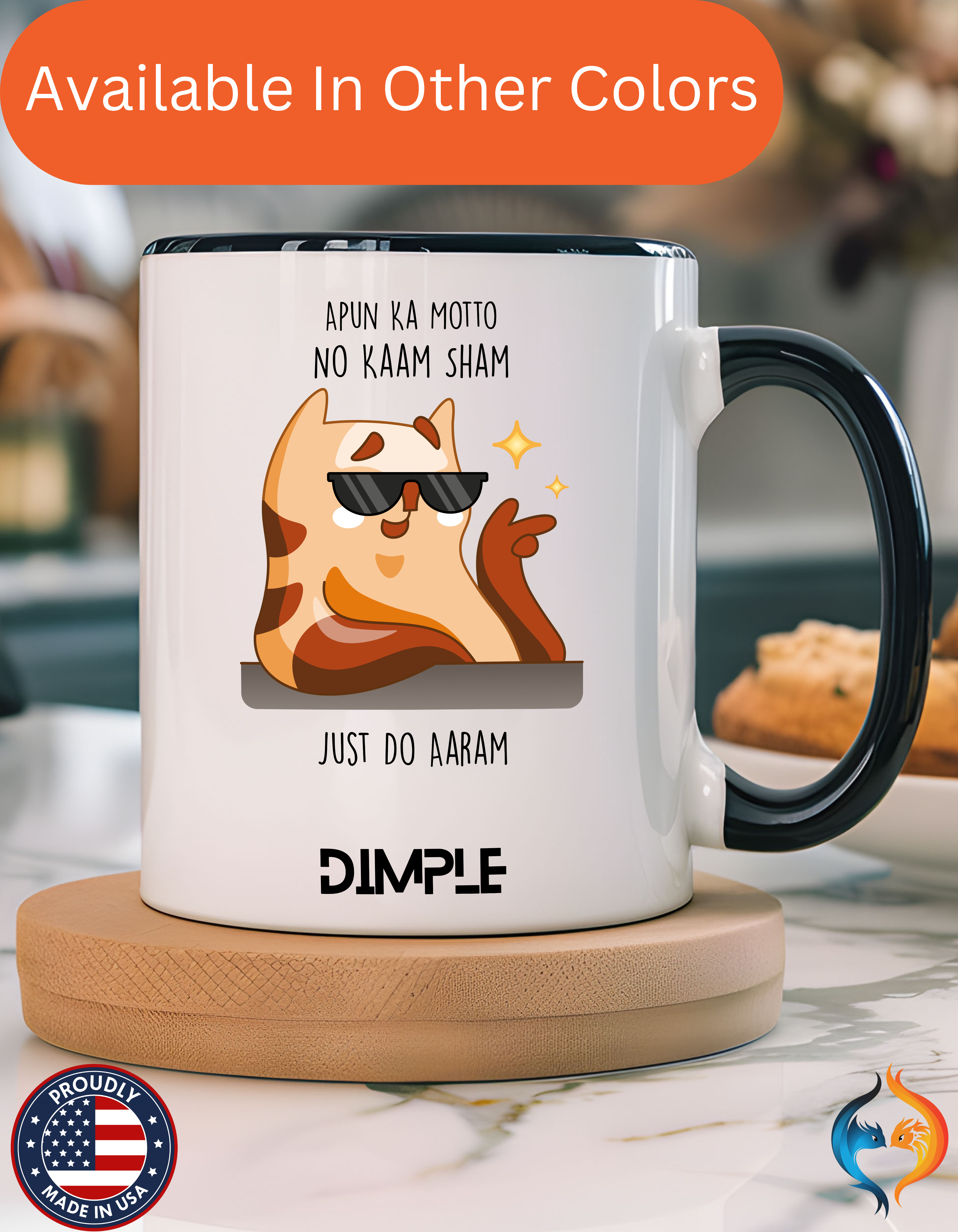 Apun Ka Motto | Funny Coffee Mug, Sarcastic Tea Cup, Unique Gift Idea