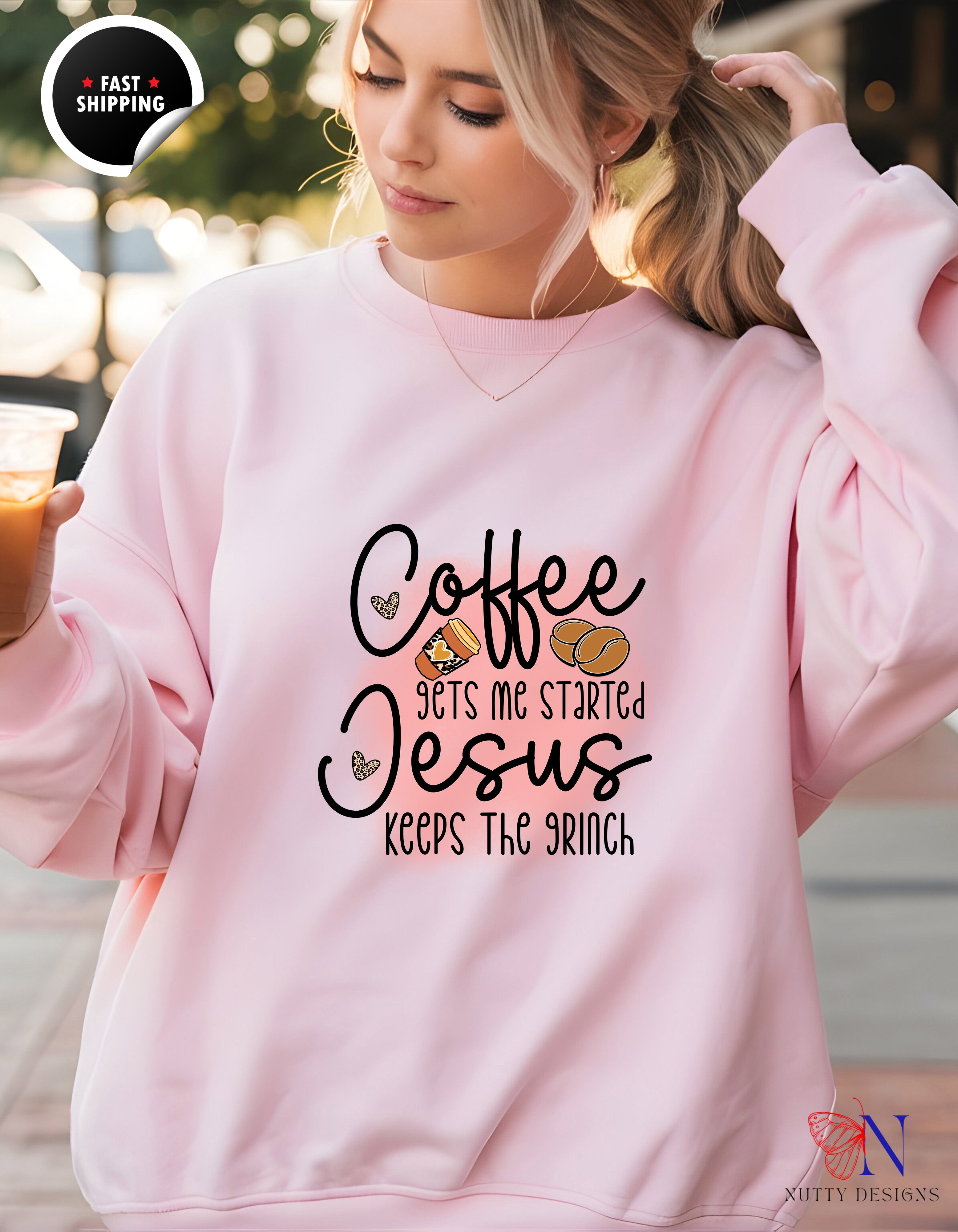 Coffee Jesus — "Coffee Gets Me Started, Jesus Keeps The Hoodie Product Photo | Nutty Designs
