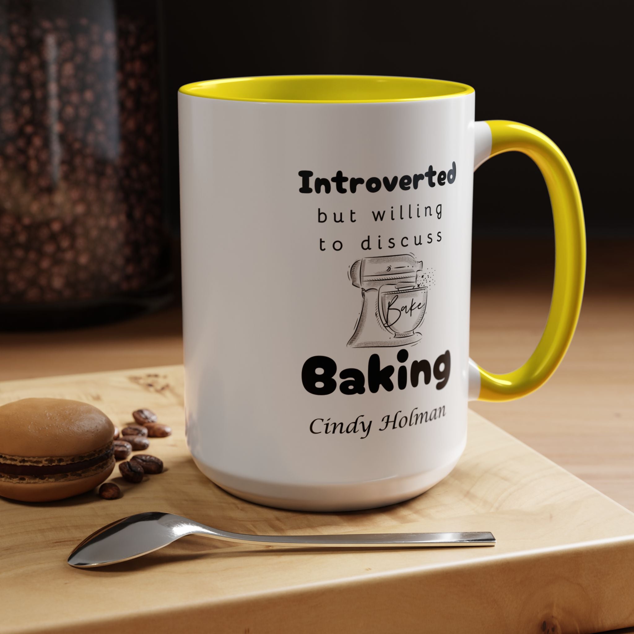 Funny Coffee Mug, Introverted But Willing To Discuss Baking Personalized Accent Coffee Mug (11 and 15oz)