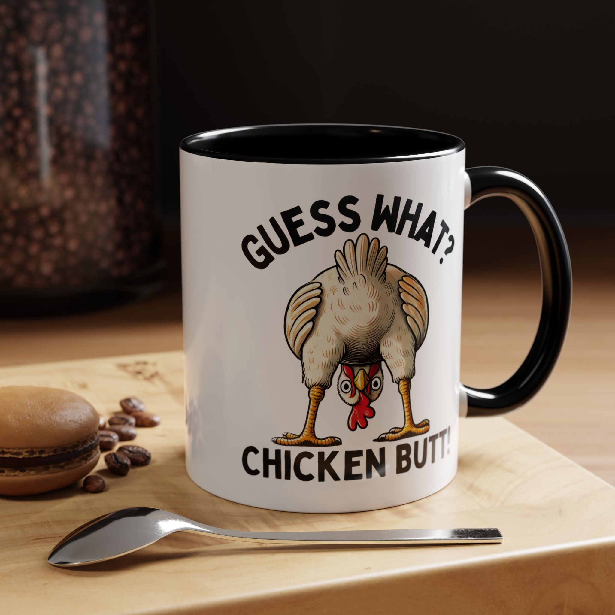 Funny Coffee Mug, Personalized Mug, Guess What Chicken Butt Accent Cup, Gift Under 20, White Elephant gift