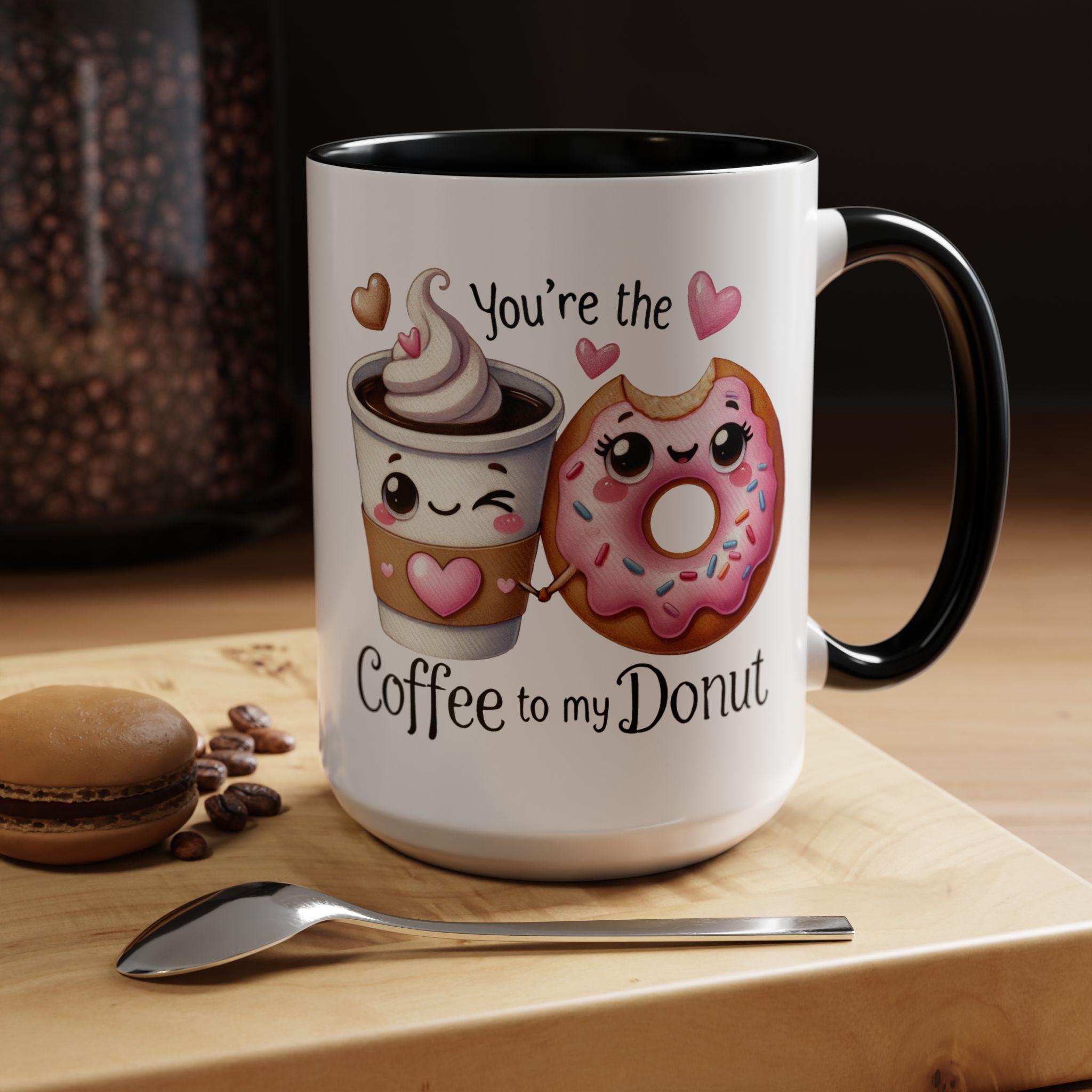 You Are The Coffee To My Donut Personalized Romantic Mug Accent Cup 11/15oz, Anniversary Wedding Valentines Custom Gift Him her Spouse BF GF