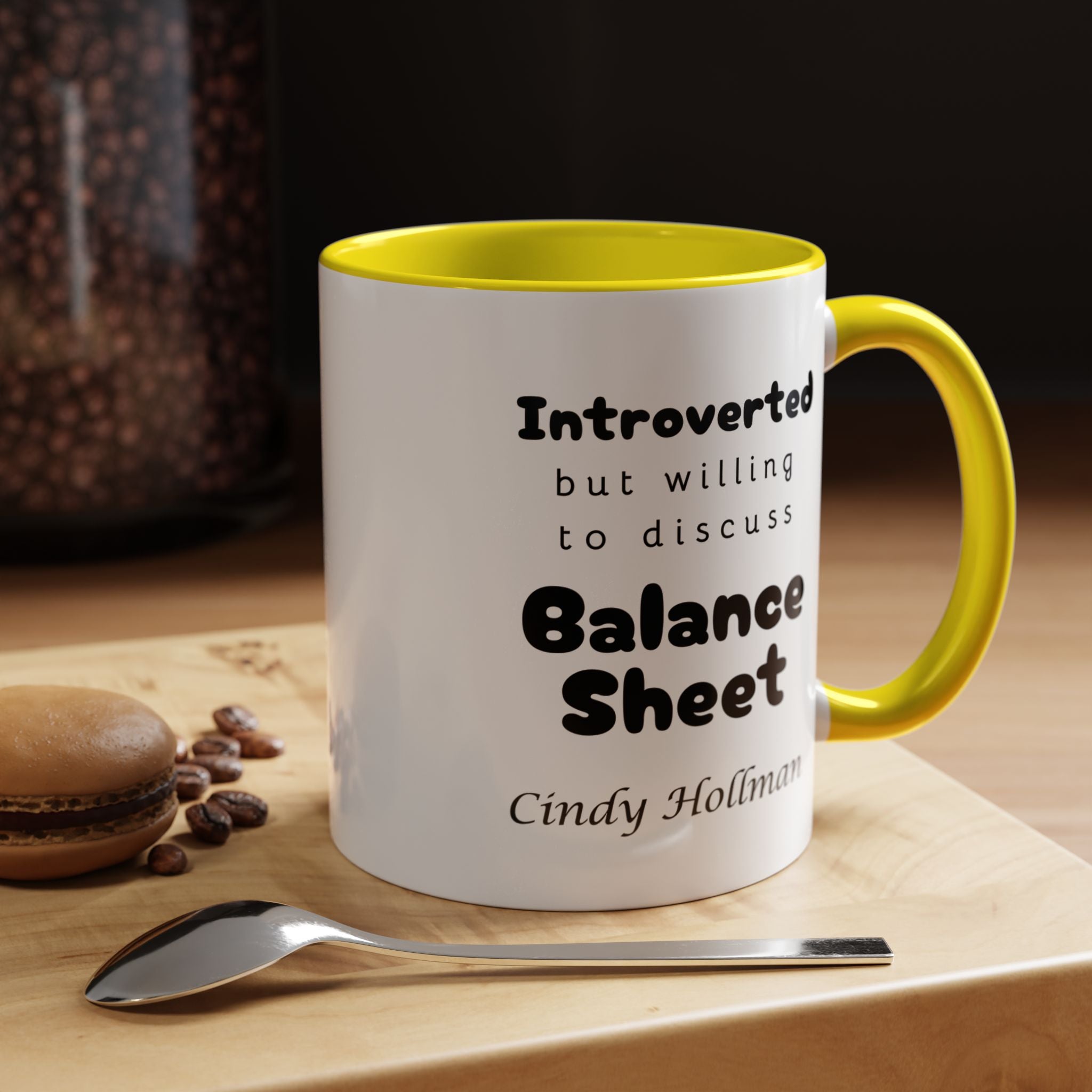 Introverted But Willing To Discuss Balance Sheet Prsonalized Accent Coffee Mug (11 and 15oz)