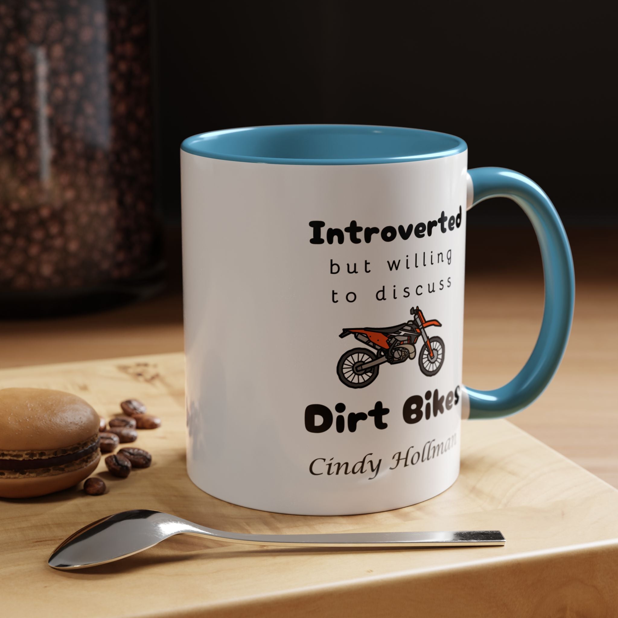 Introverted But Willing To Discuss Dirt Bikes Personalized Accent Coffee Mug (11 and 15oz)