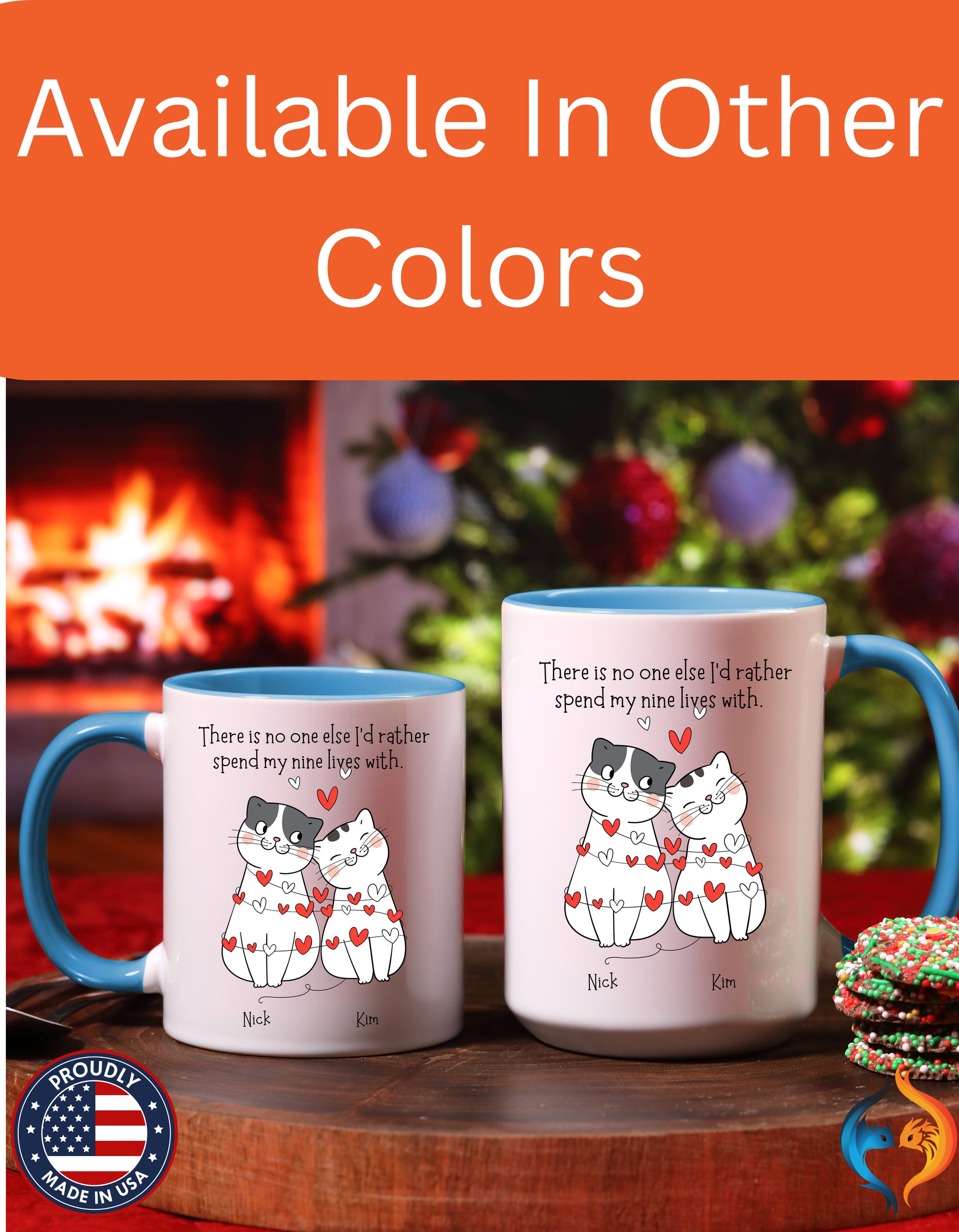 No one else I'd rather spend my nine lives with Mug Product Photo | Nutty Designs