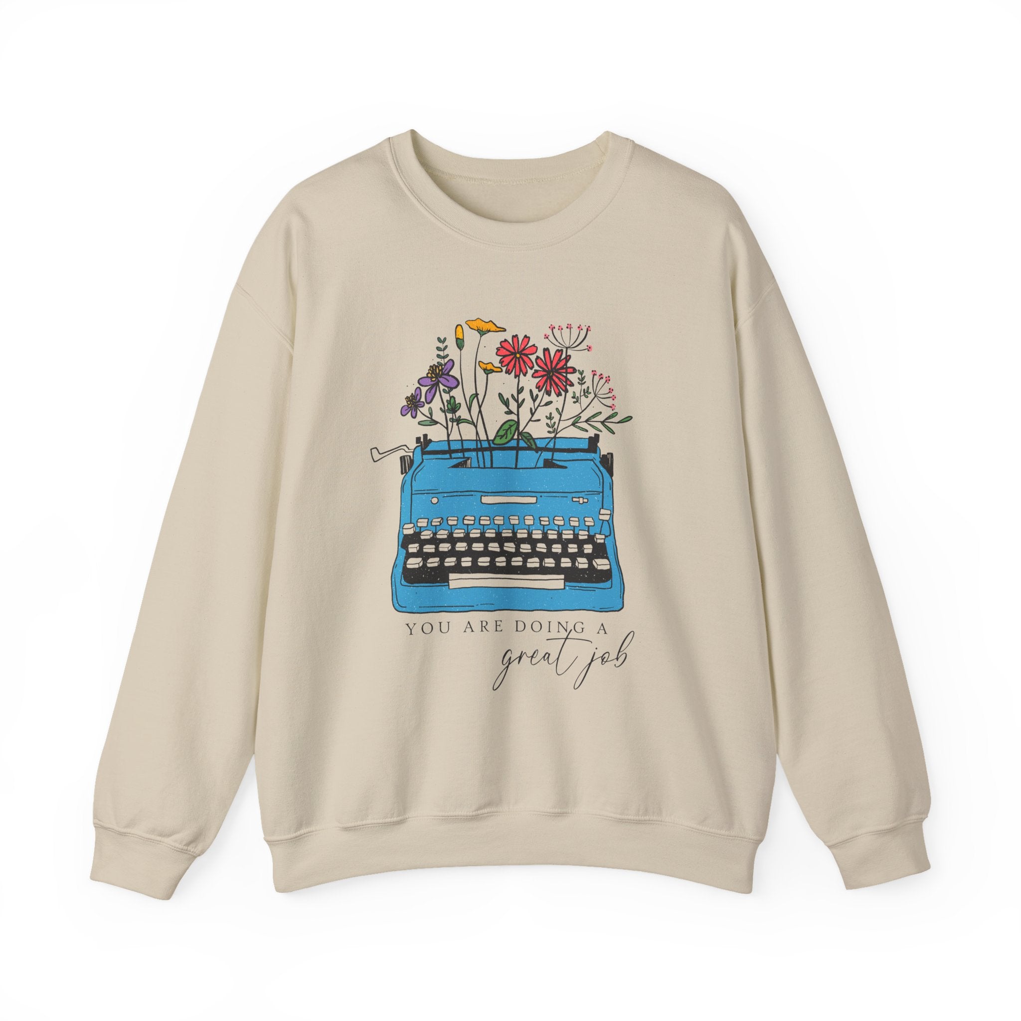 Motivational Crewneck Sweatshirt, You're Doing A Great Job, Positive Vibes Sweatshirt, Encouraging Jumper, Inspirational Clothing, Gift for