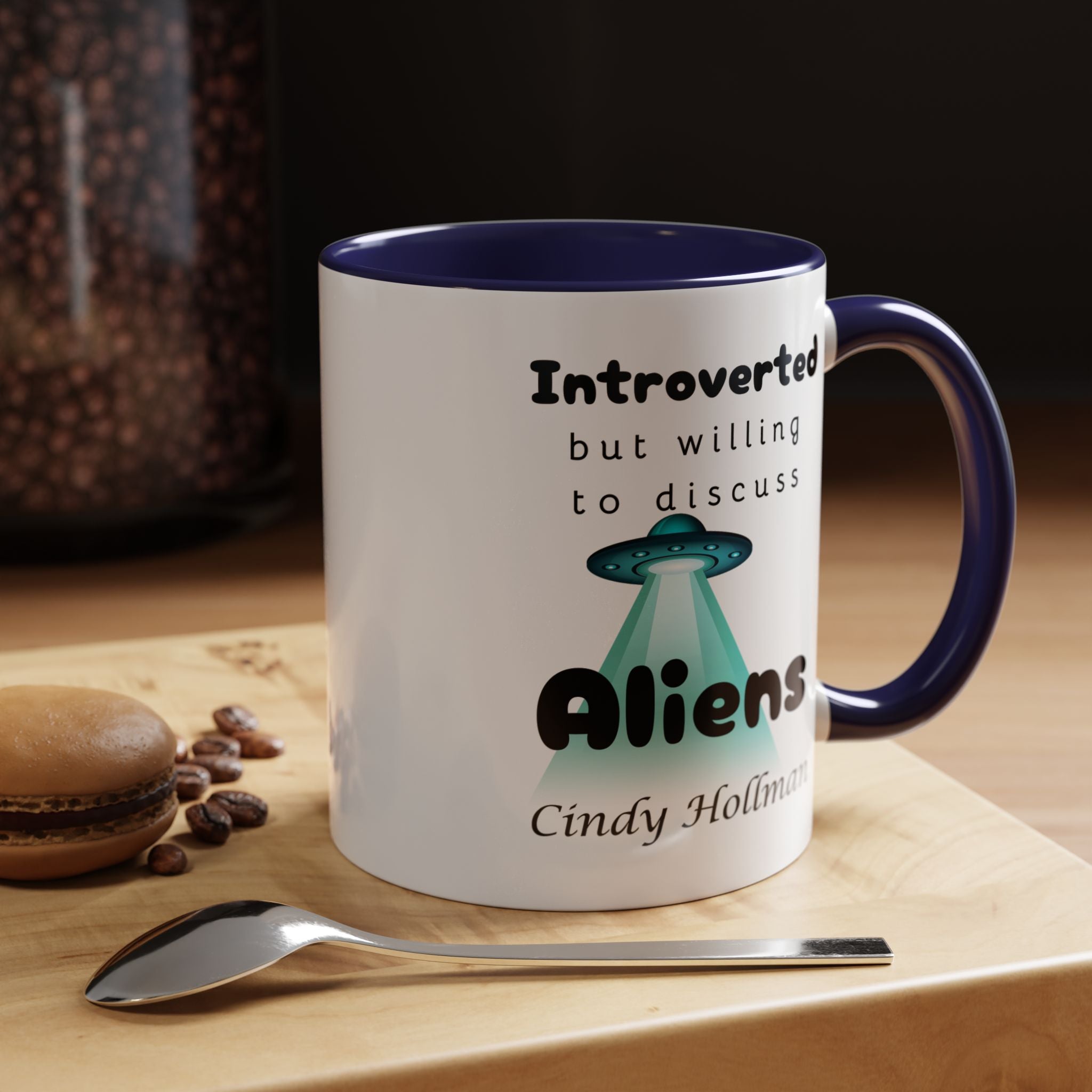 Introverted But Willing To Discuss Aliens Personalized Accent Coffee Mug (11 and 15oz)