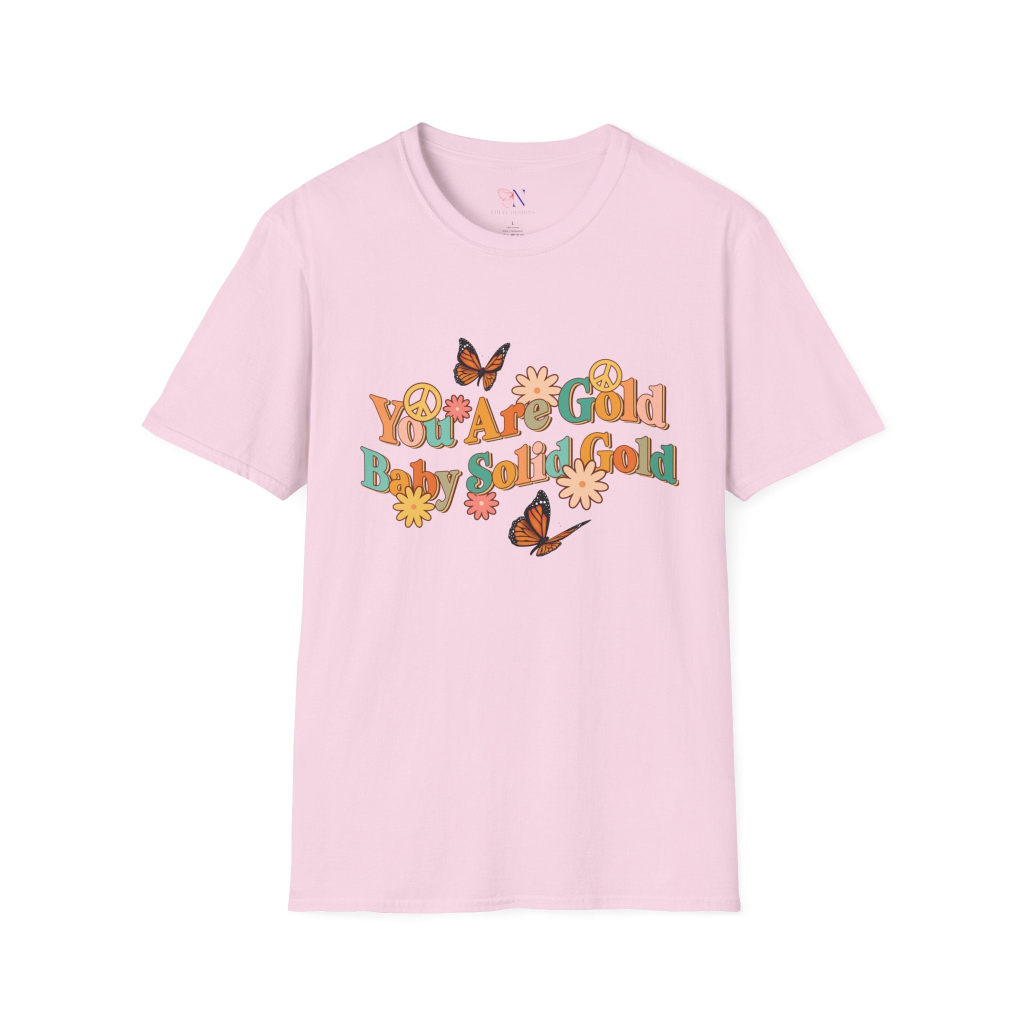 You Are Gold Baby Solid Gold tshirt, Motivational tee, Inspirational t-shirt, Encouraging shirt