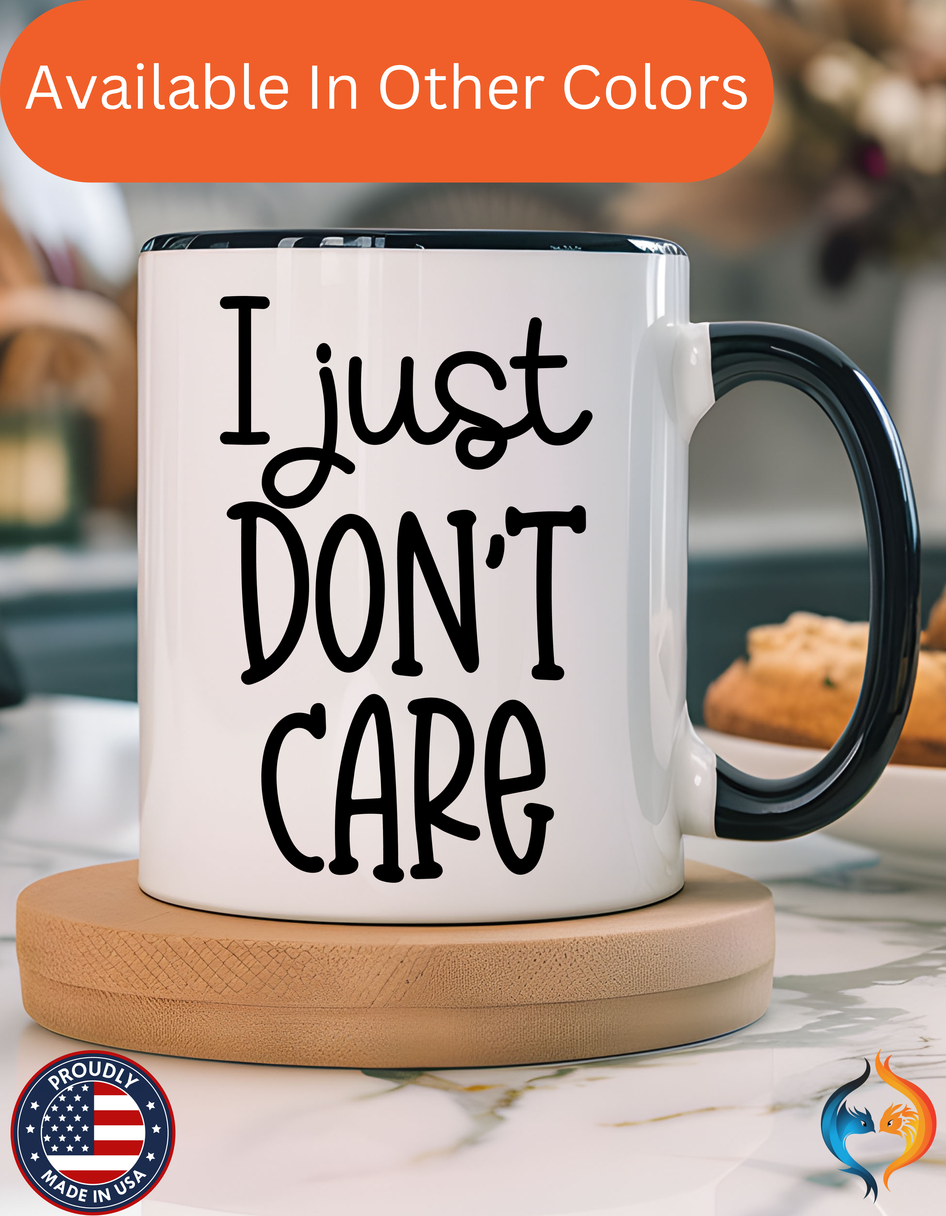 I Just Dont Care Mug Product Photo | Nutty Designs