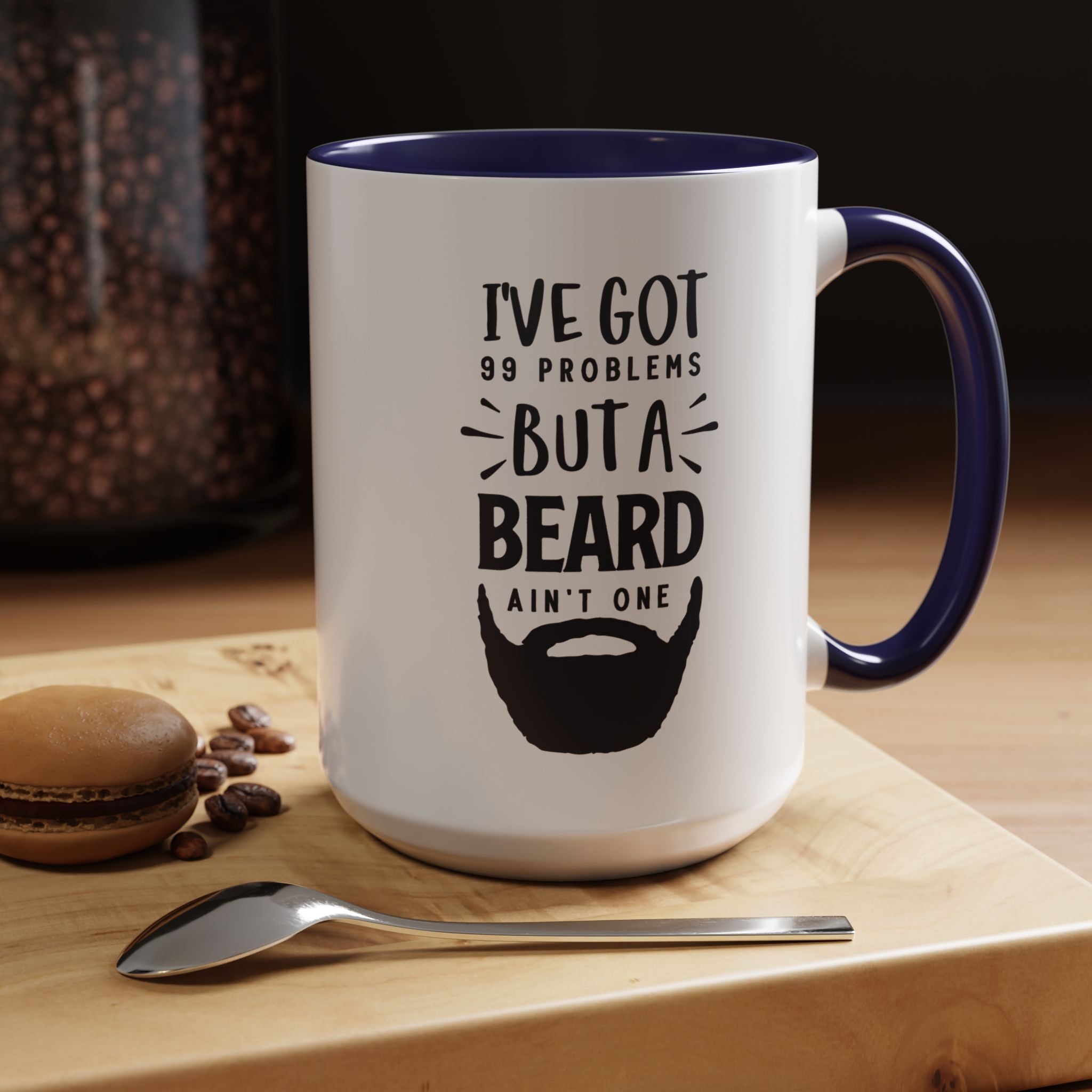 Funny Coffee Mug, Personalized Mug, I've Got 99 Problems But A Beard Ain't One Accent Cup (11, 15oz), Gift Under 20, White Elephant gift