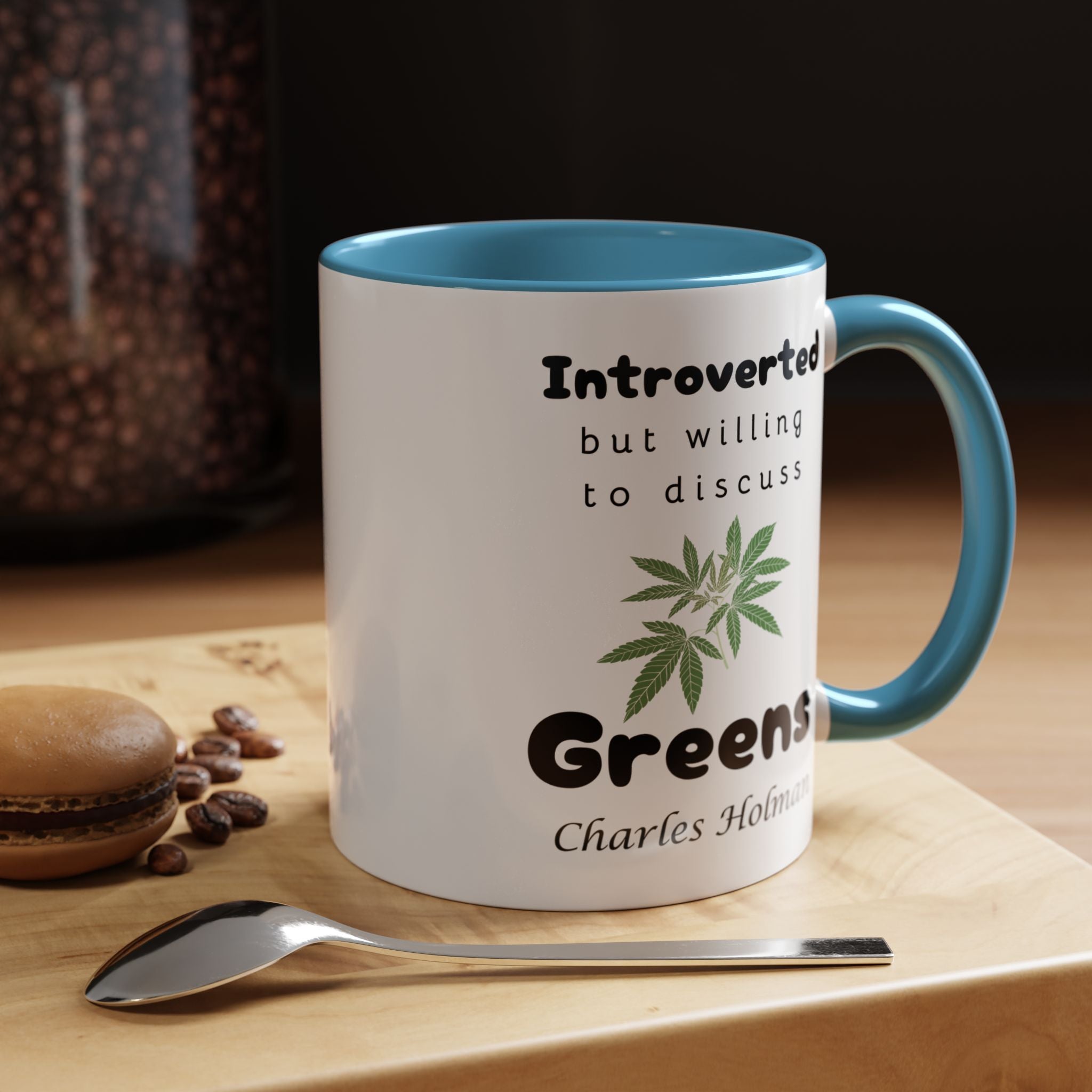Funny Coffee Mug, Introverted But Willing To Discuss Greens Personalized Accent Coffee Mug (11 and 15oz)