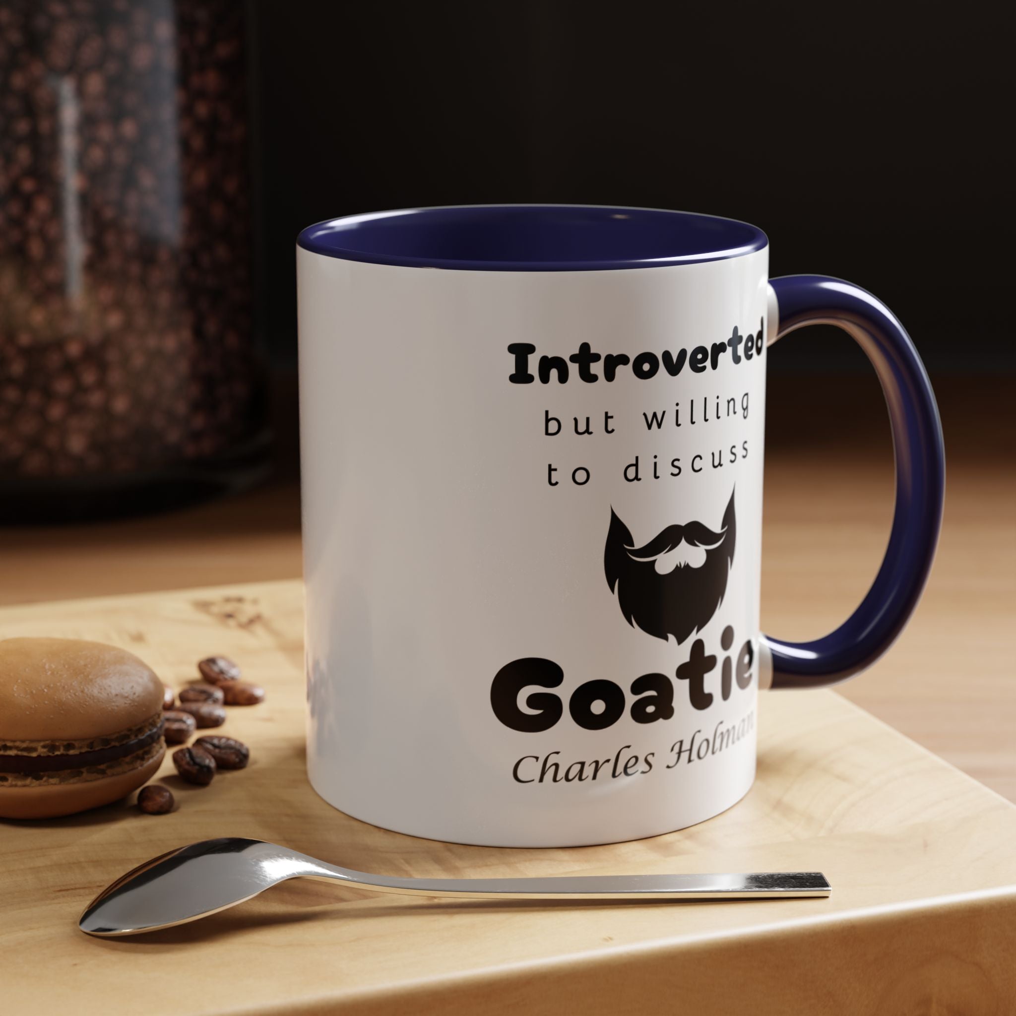 Funny Coffee Mug, Introverted But Willing To Discuss Goatie Personalized Accent Coffee Mug (11 and 15oz)