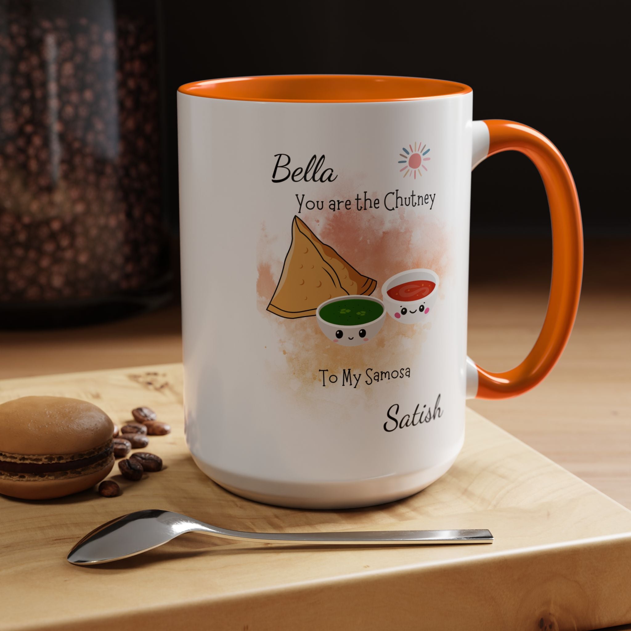 Funny Coffee Mug, Personalized Mug, You Are Chutney To My Samosa Accent Cup 11/15oz, Anniversary, Wedding, Valentines, Romantic Gift Him her