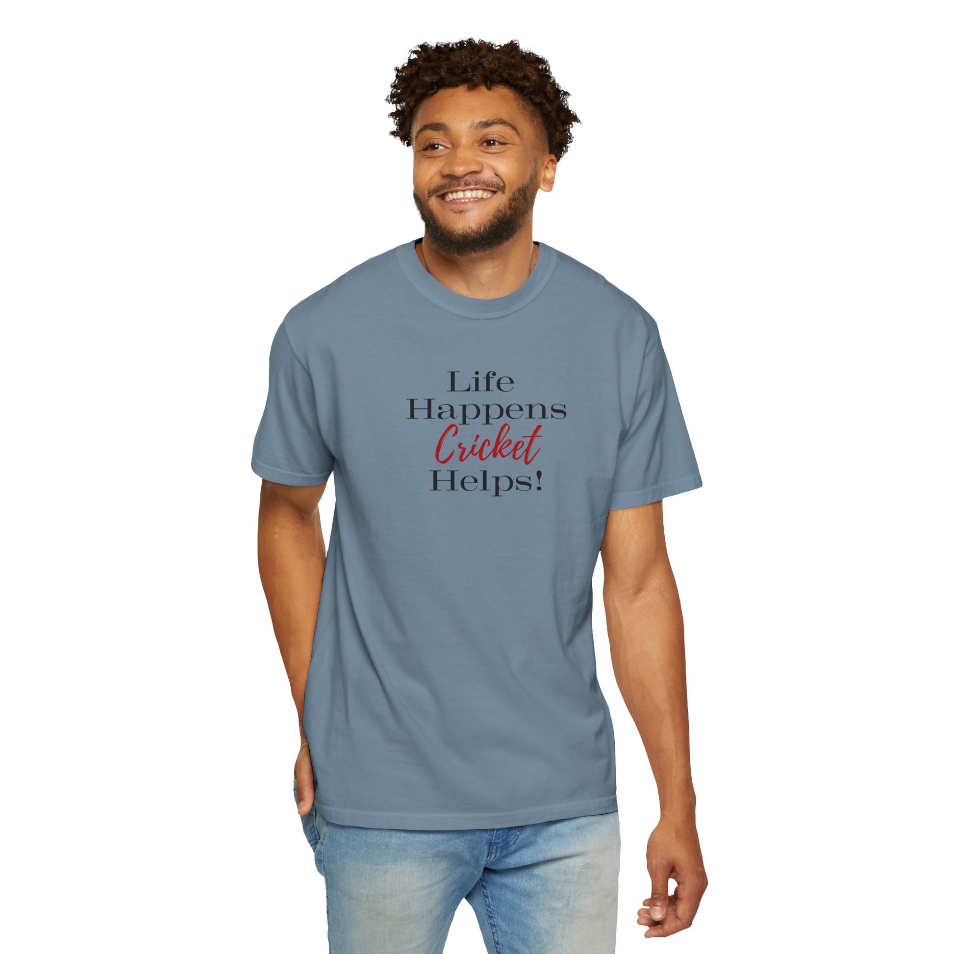 Life Happens, Cricket Helps !!, unique style cricket lover T-Shirt Lifestyle Mockup | Nutty Designs