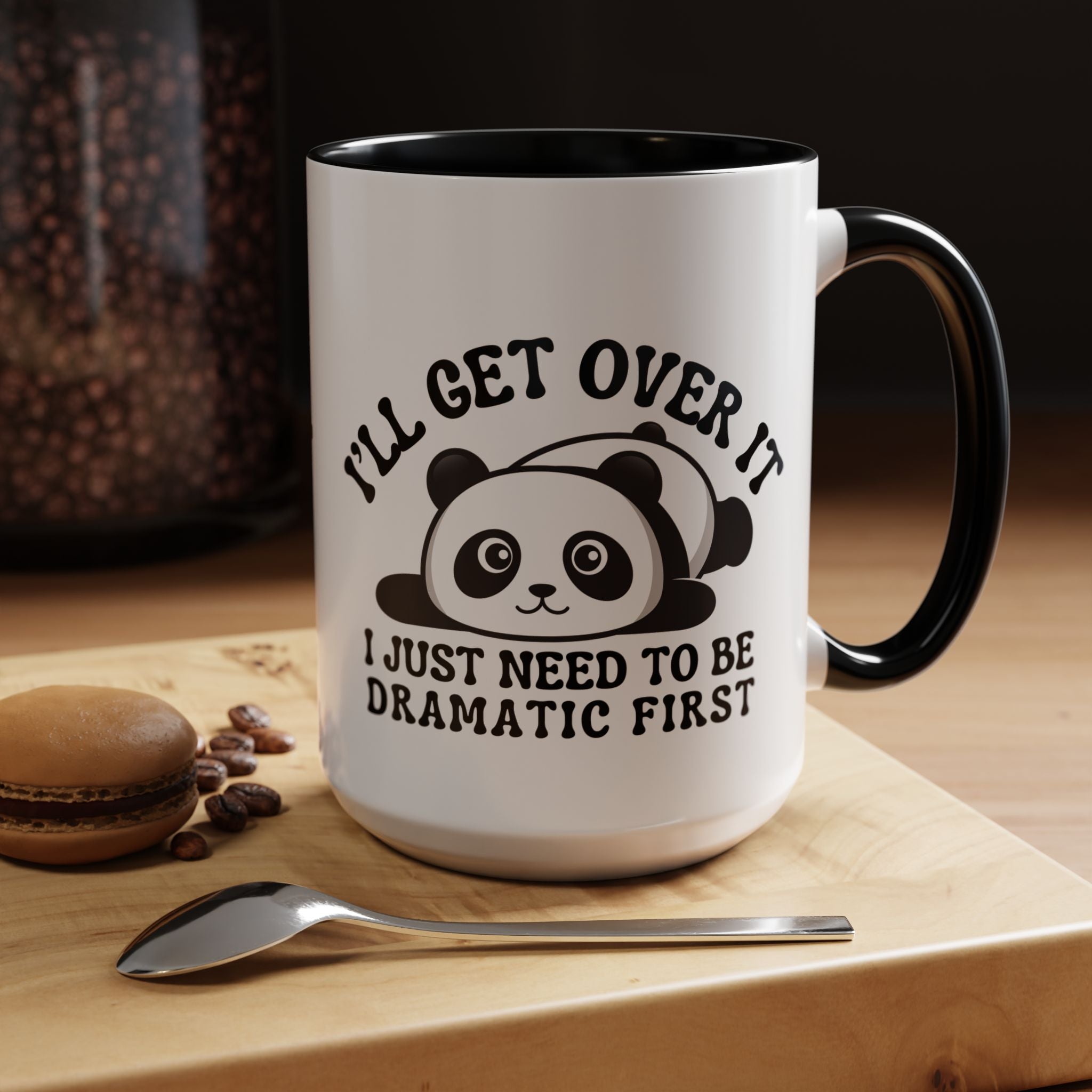 Funny Coffee Mug, Personalized Mug, Cute Panda I'll Get Over ItAccent Cup (11, 15oz), Gift Under 20, White Elephant gift, Drama Queen Cup
