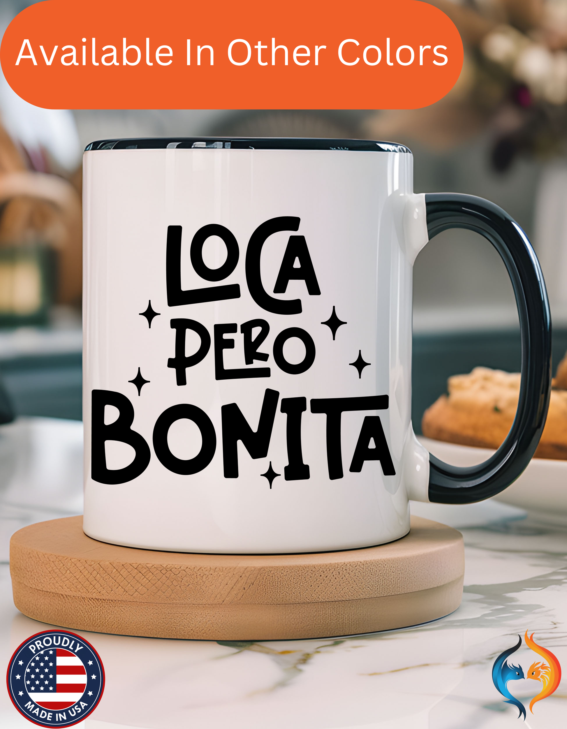 Loca Pero Bonita Mug Lifestyle Mockup | Nutty Designs
