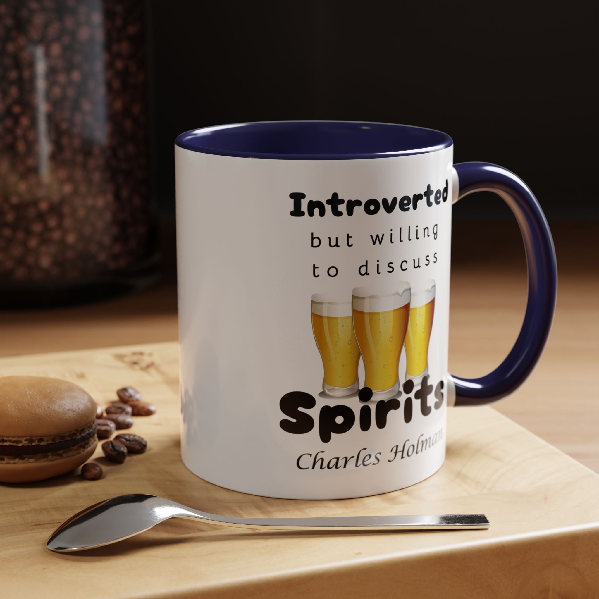 Funny Coffee Mug, Introverted But Willing To Discuss Spirits Personalized Accent Coffee Mug (11 and 15oz)
