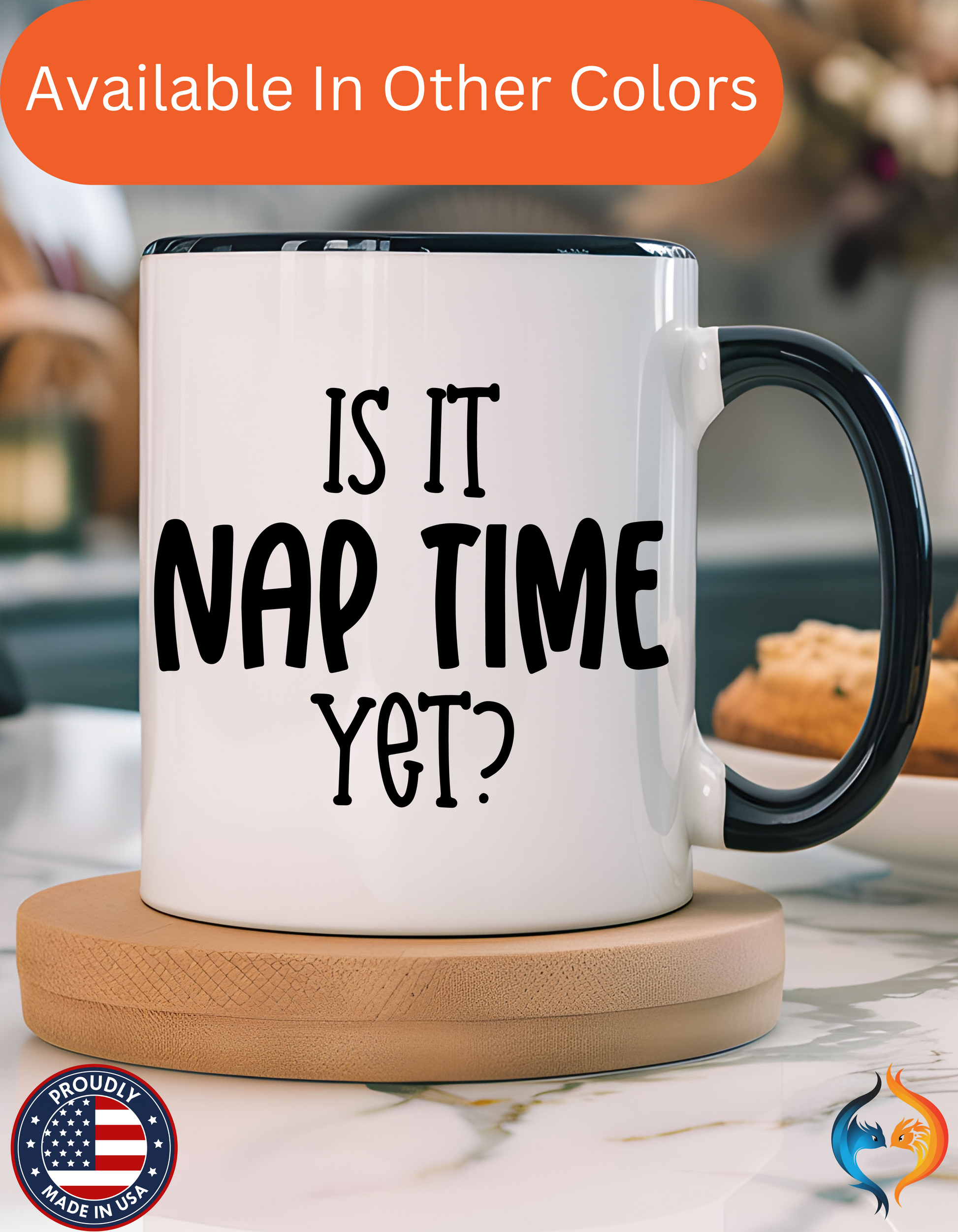 Nap Time Yet Mug Product Photo | Nutty Designs
