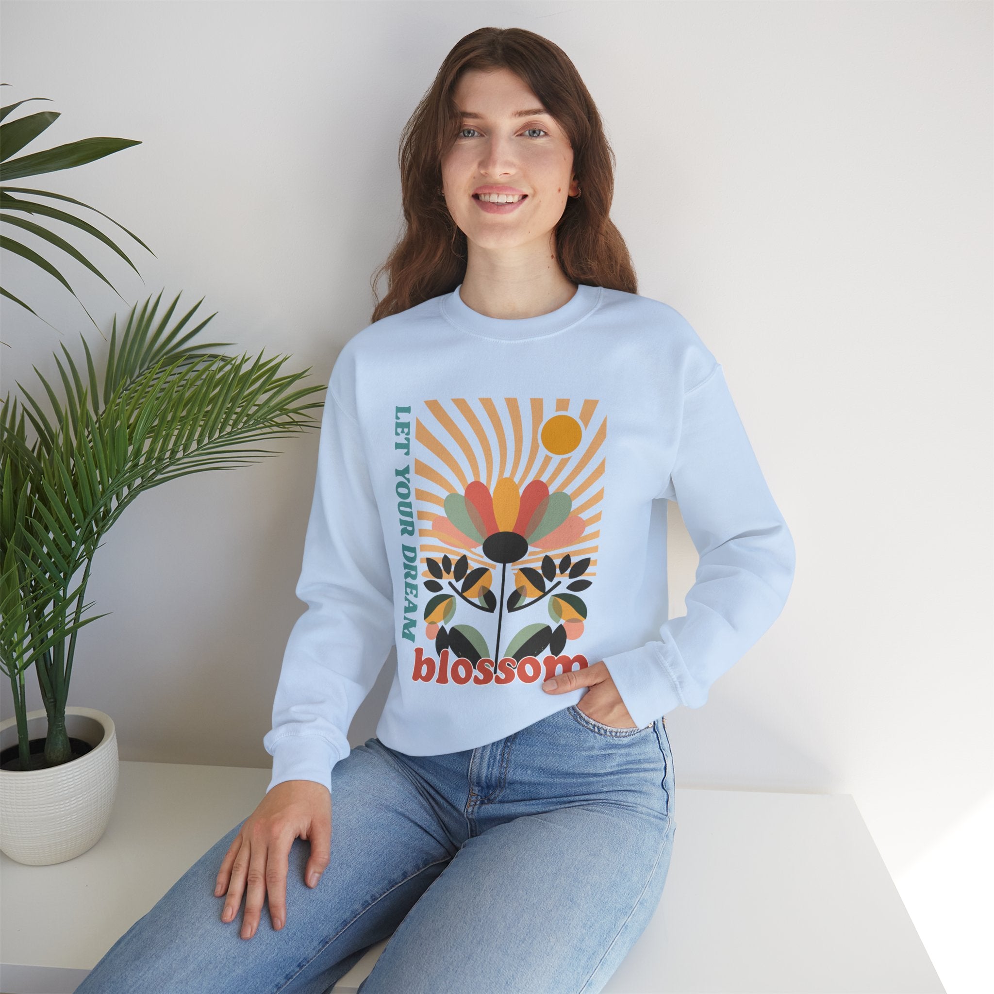 Let your dream blossom sweatshirt