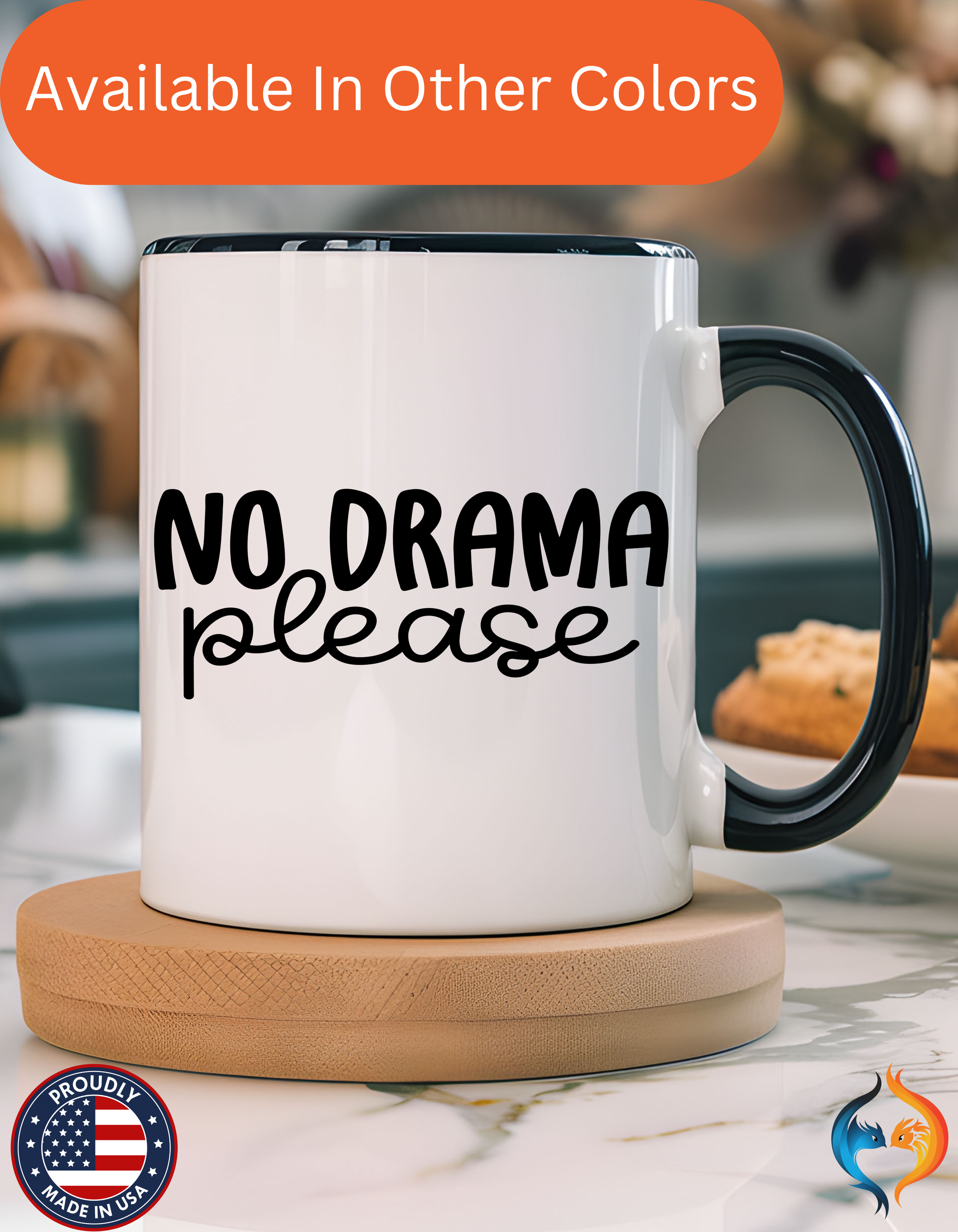 No Drama Please Mug Product Photo | Nutty Designs