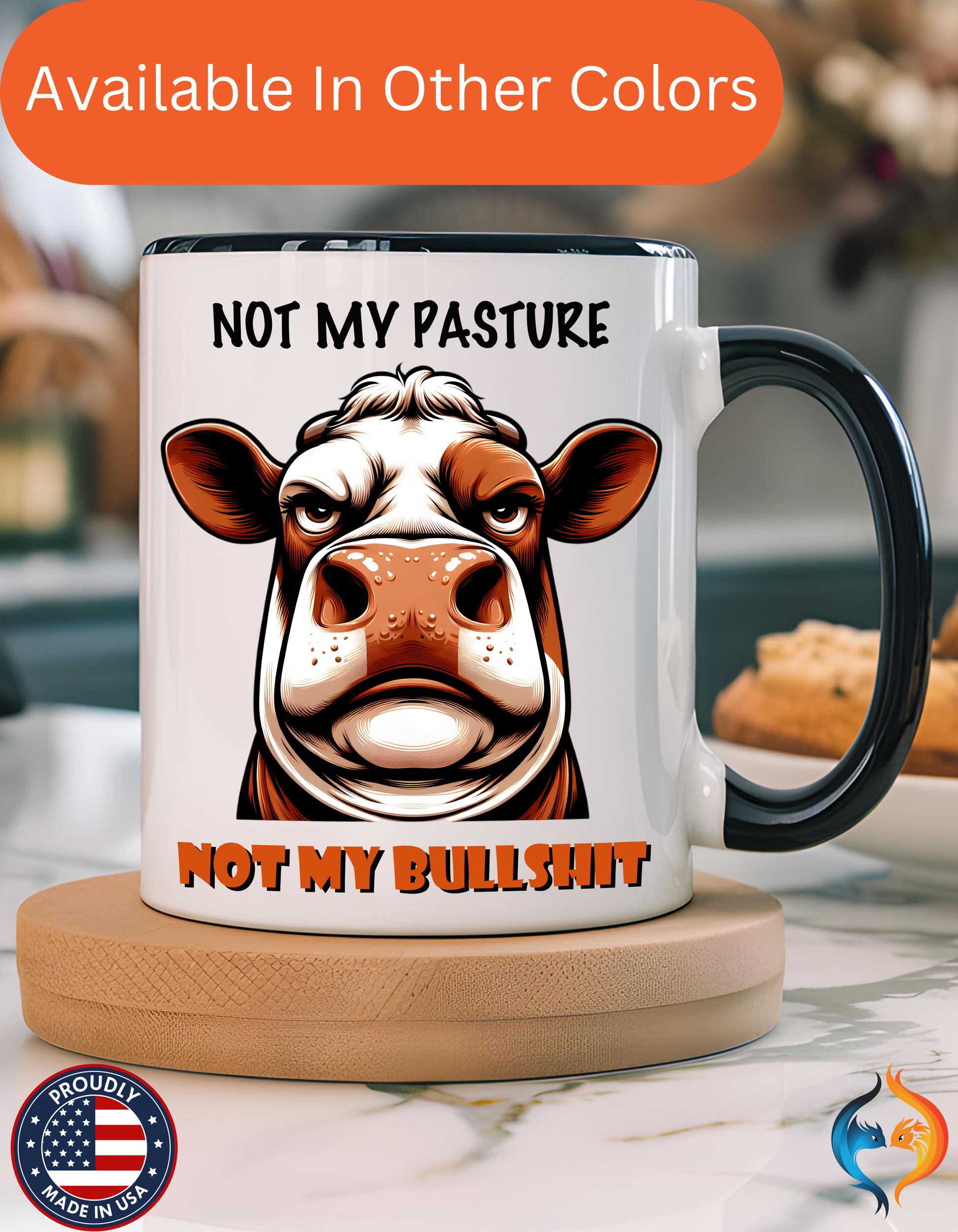 Not My Pasture Not My Bullshit Mug Lifestyle Mockup | Nutty Designs