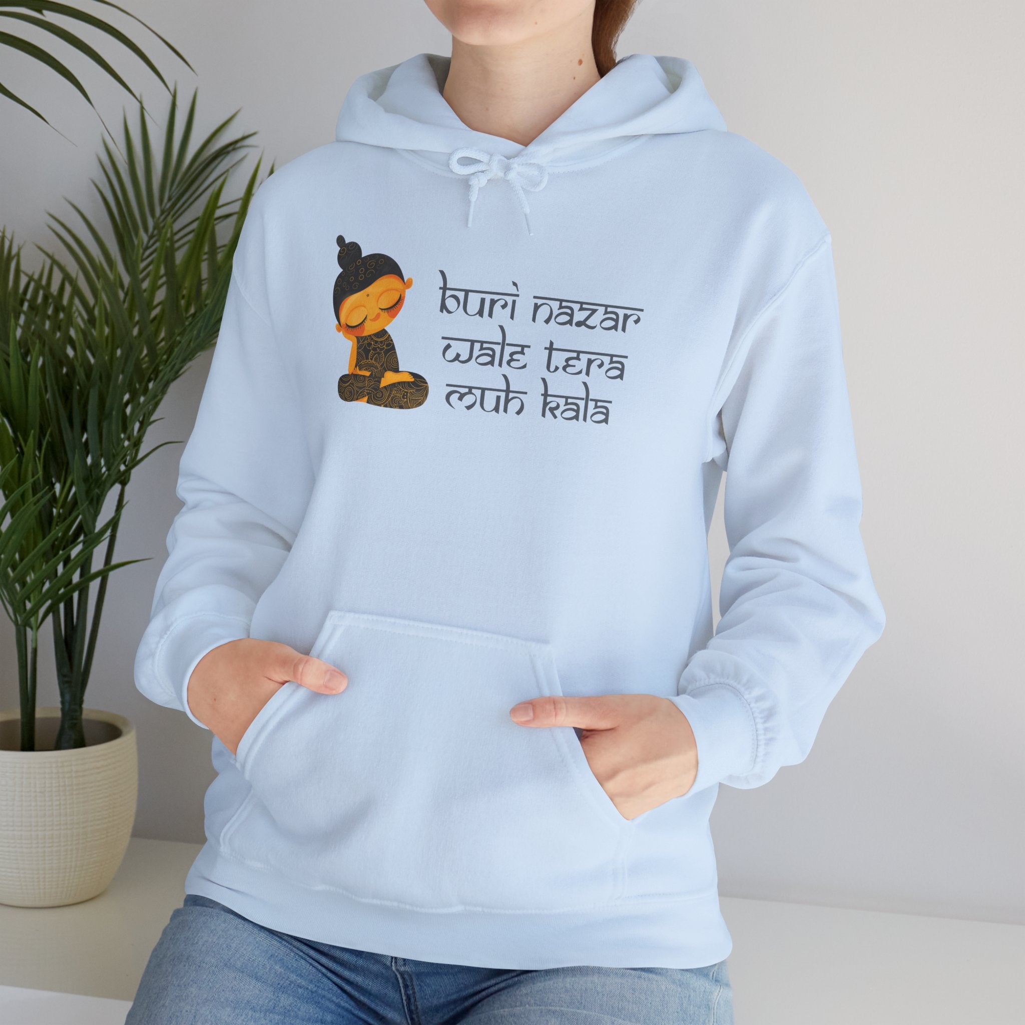 Meditating Buddha Hoodie — "Buri Nazar Wale Tera Kuch Nahi" Graphic Sweatshirt