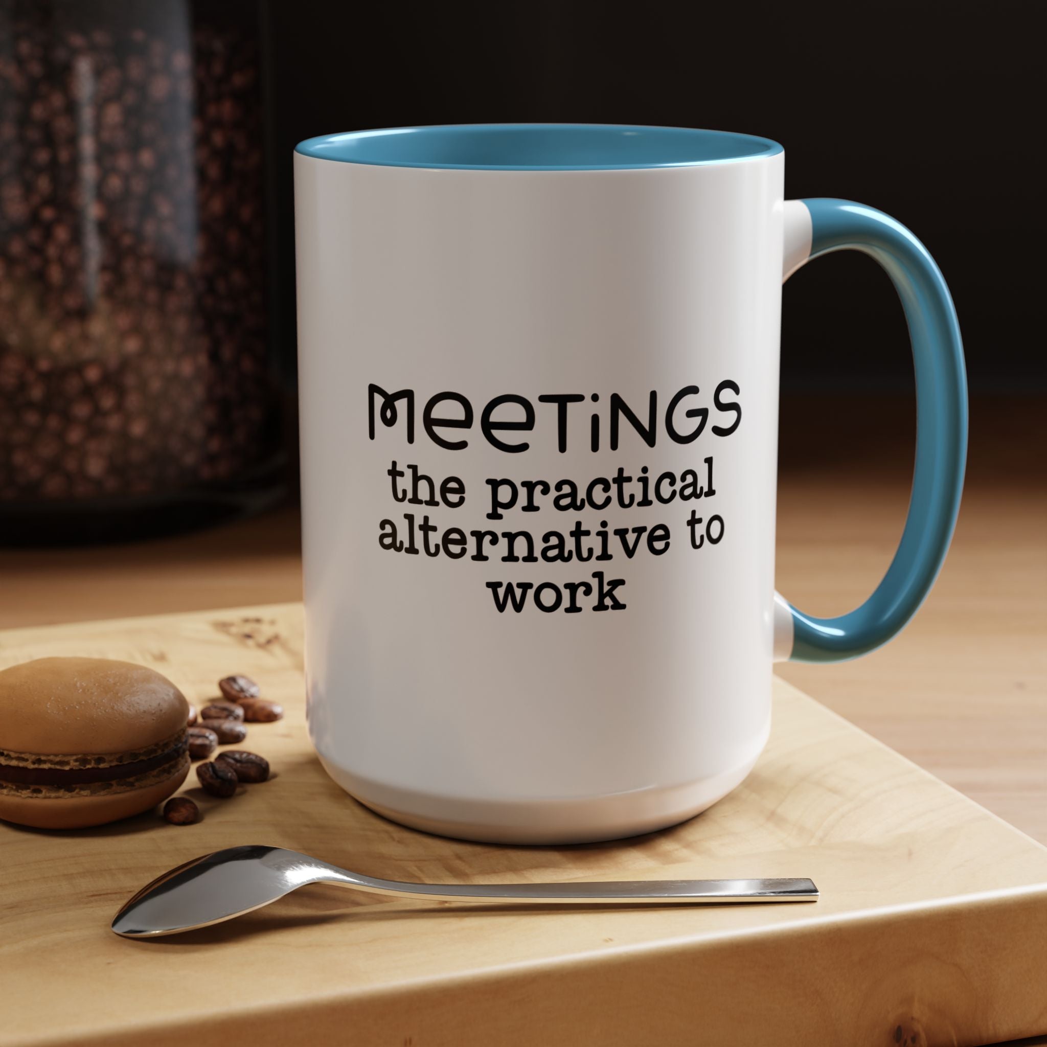 Funny Coffee Mug, Personalized Mug, Meetings The Practical Alternative To Work Accent Cup (11, 15oz), Gift Under 20, White Elephant gift