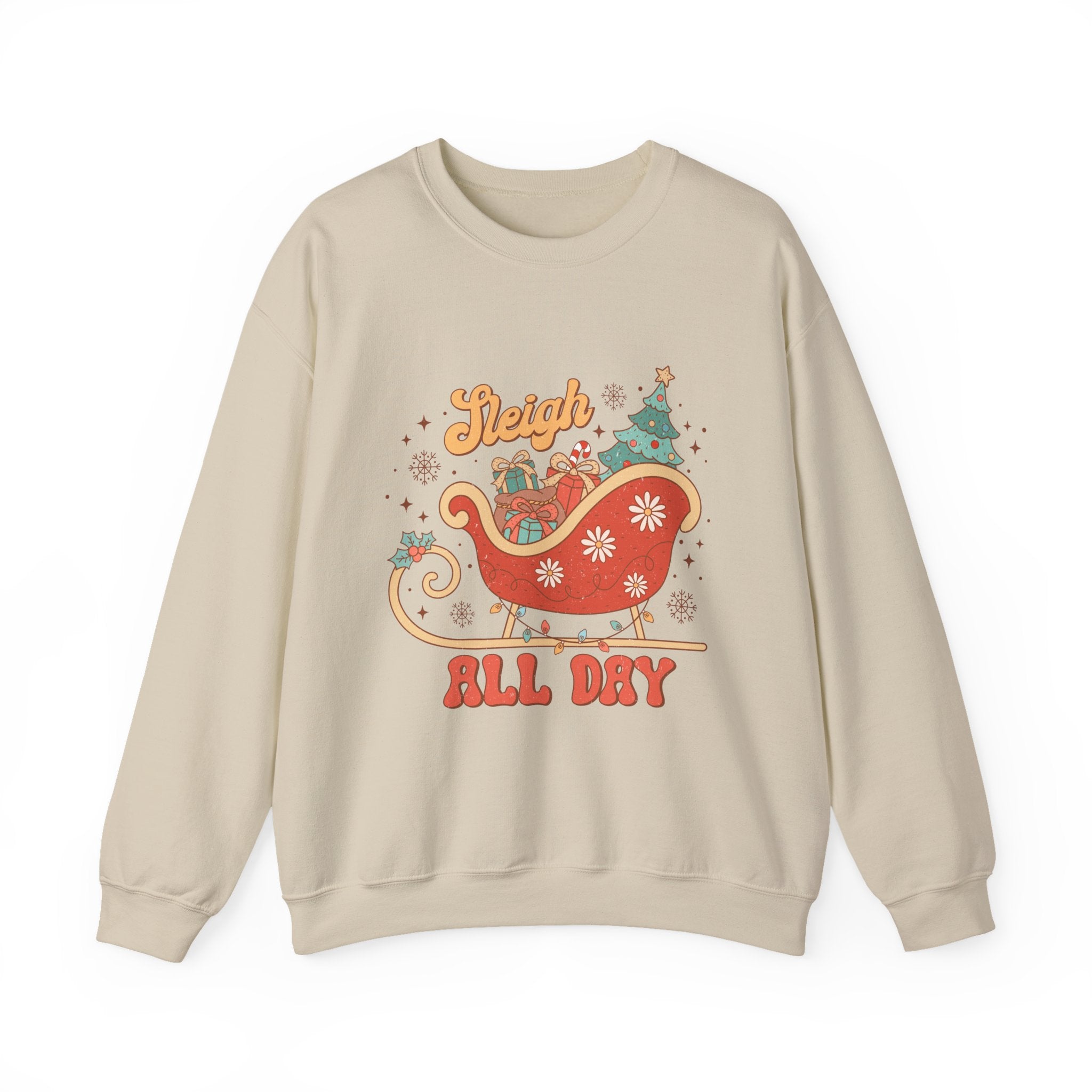 Sleigh All Day Crewneck Sweatshirt