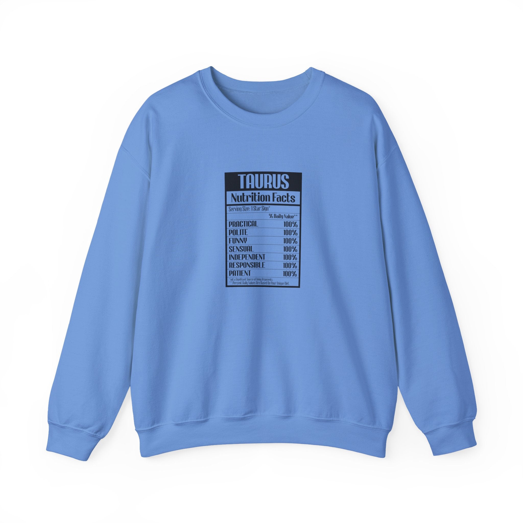 Taurus nutrition facts cute sweatshirt
