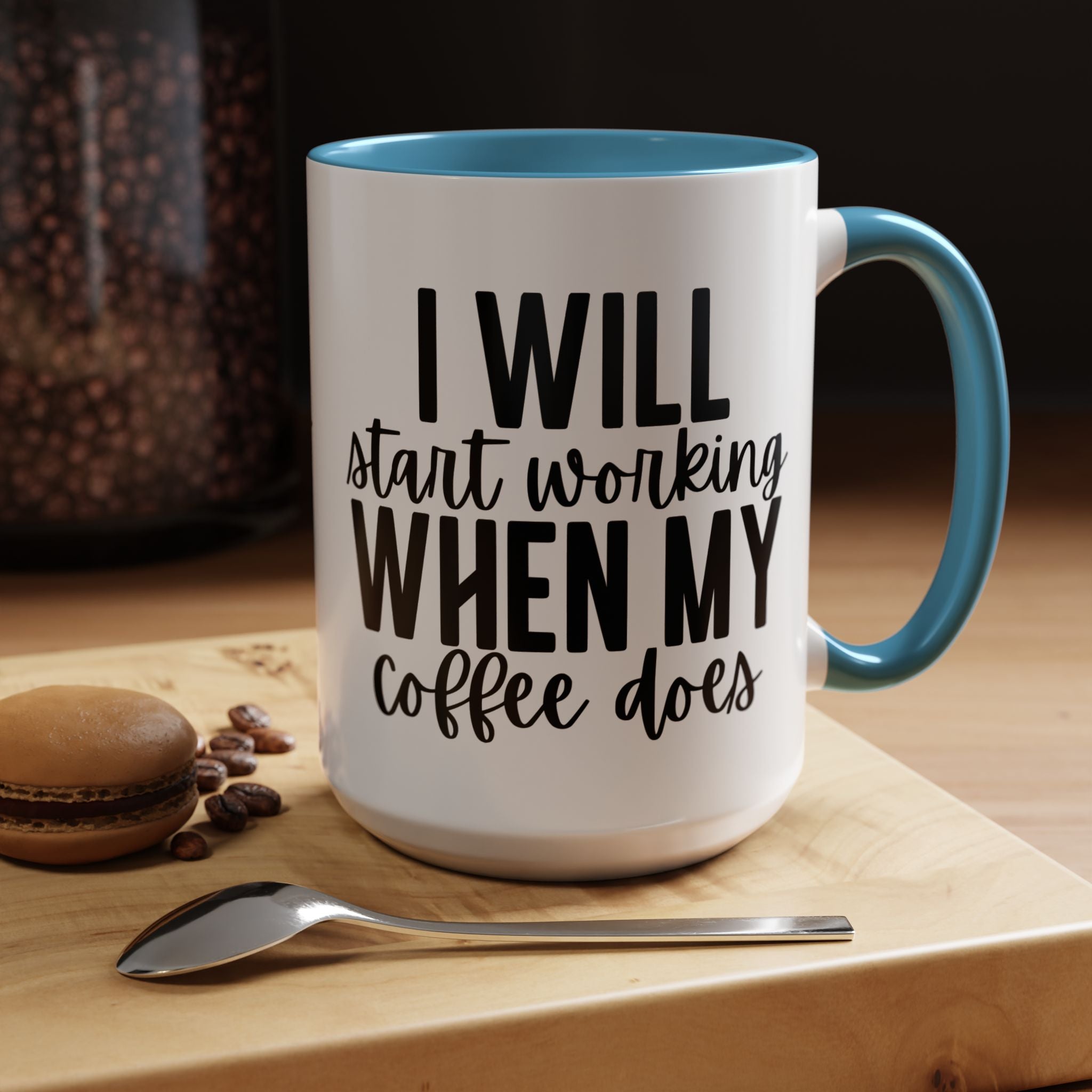 Funny Coffee Mug, Personalized Mug, I Will Start Working When My Coffee Does Accent Cup (11, 15oz), Gift Under 20, White Elephant
