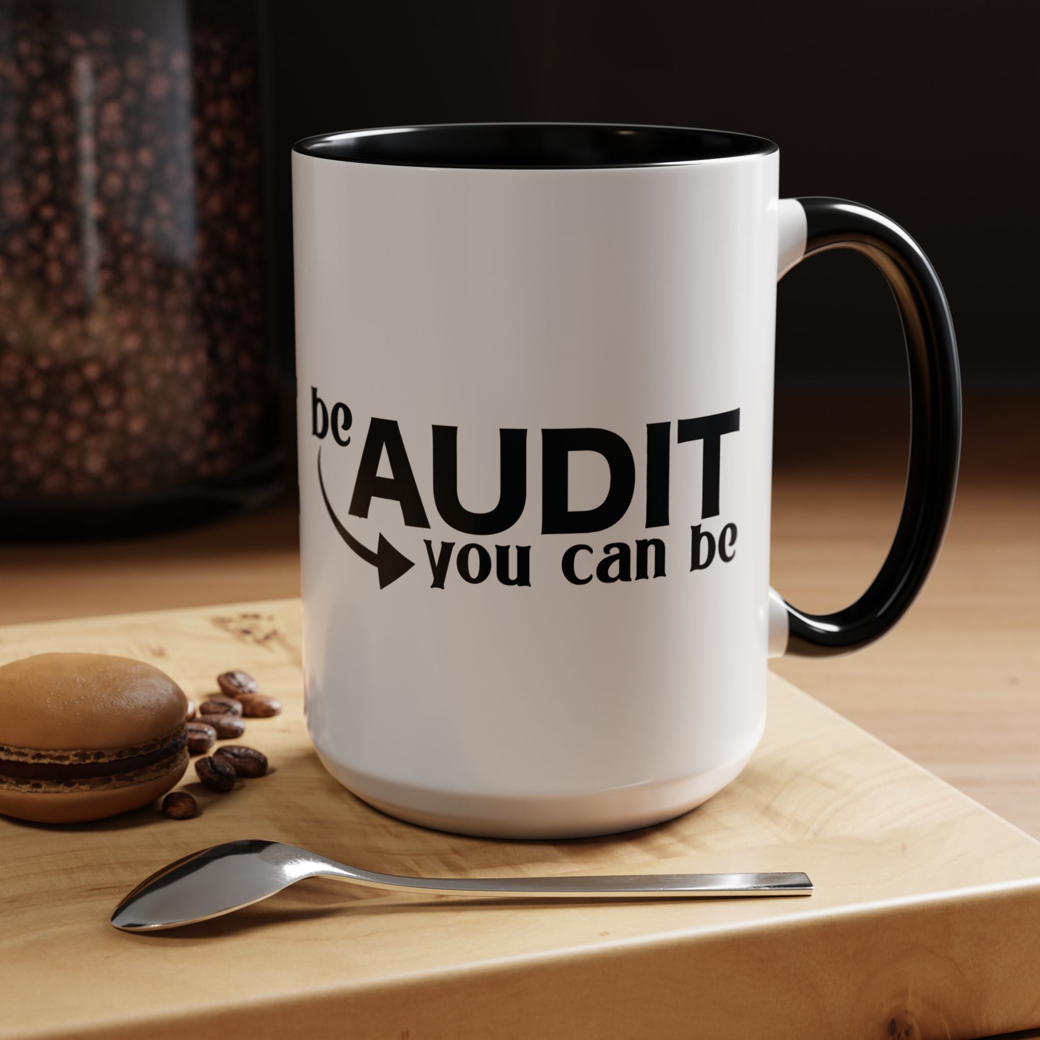 Funny Coffee Mug, Personalized Mug, Be Audit You Can Be Accent Coffee Cup (11, 15oz), Gift Under 20, White Elephant, CPA, Accountant, Tax