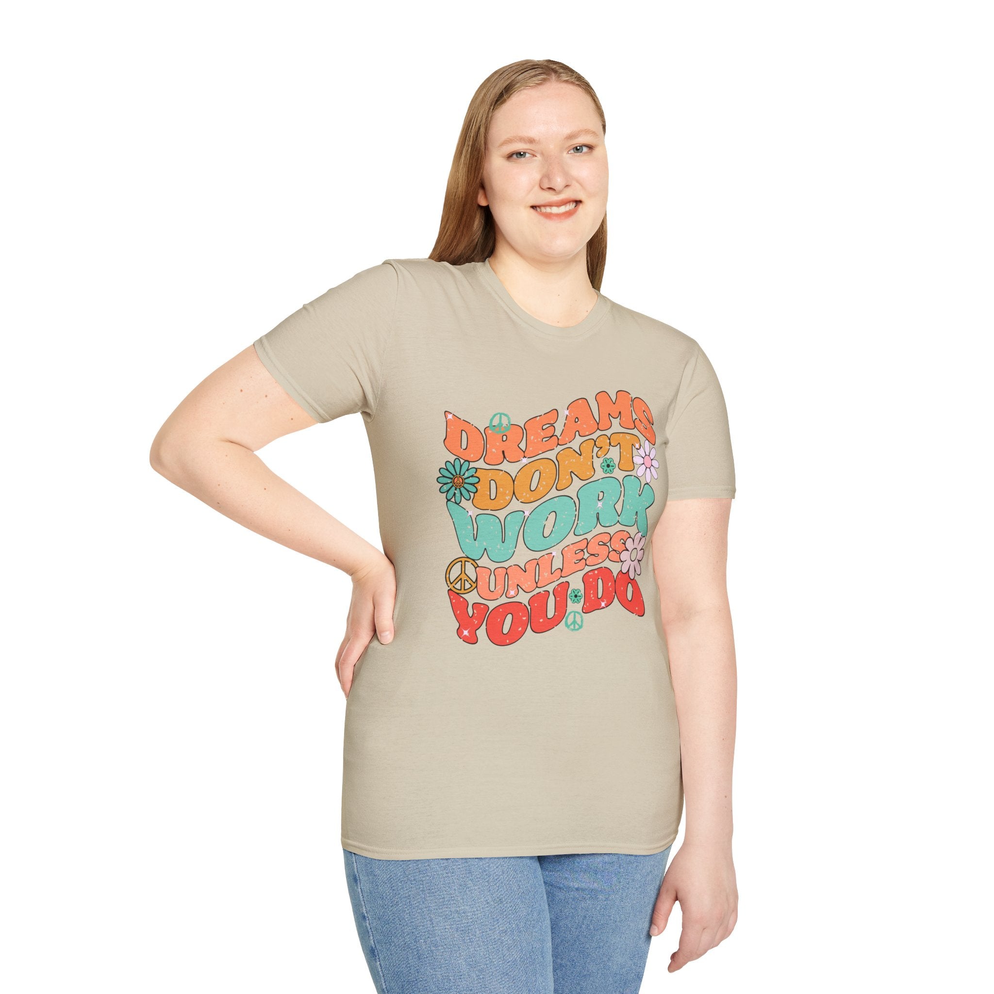 Motivational Graphic Tee, Inspirational Quote Shirt, Positive Vibes Tshirt, Goal Getter T-shirt, Dreams Don't Work Unless You top