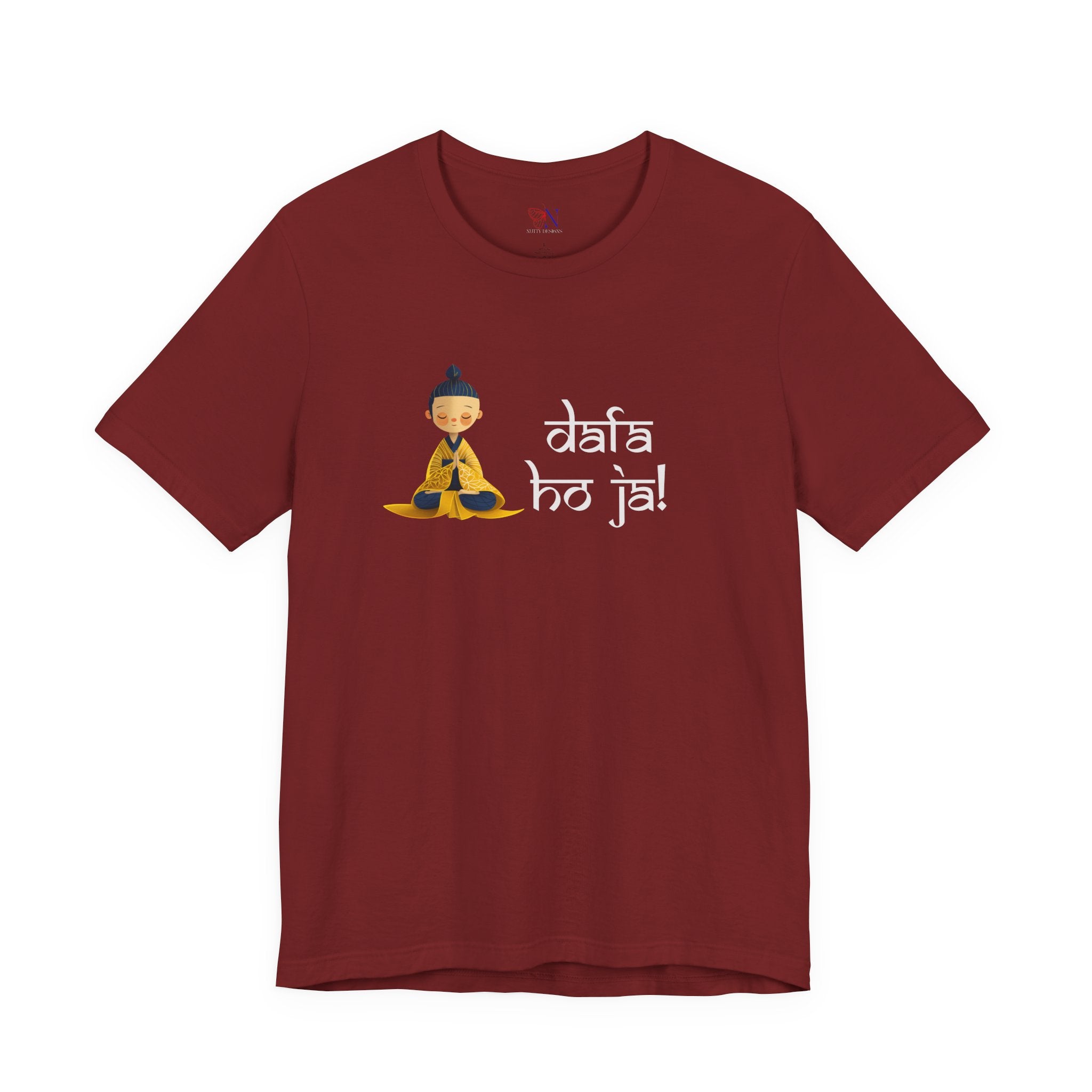 Dafa Ho Ja  Funny Indian pride slogan gift Desi Swag Pakistani tshirt Brown humor T-shirt Punny tee shirt Unisex Short Sleeve Tee