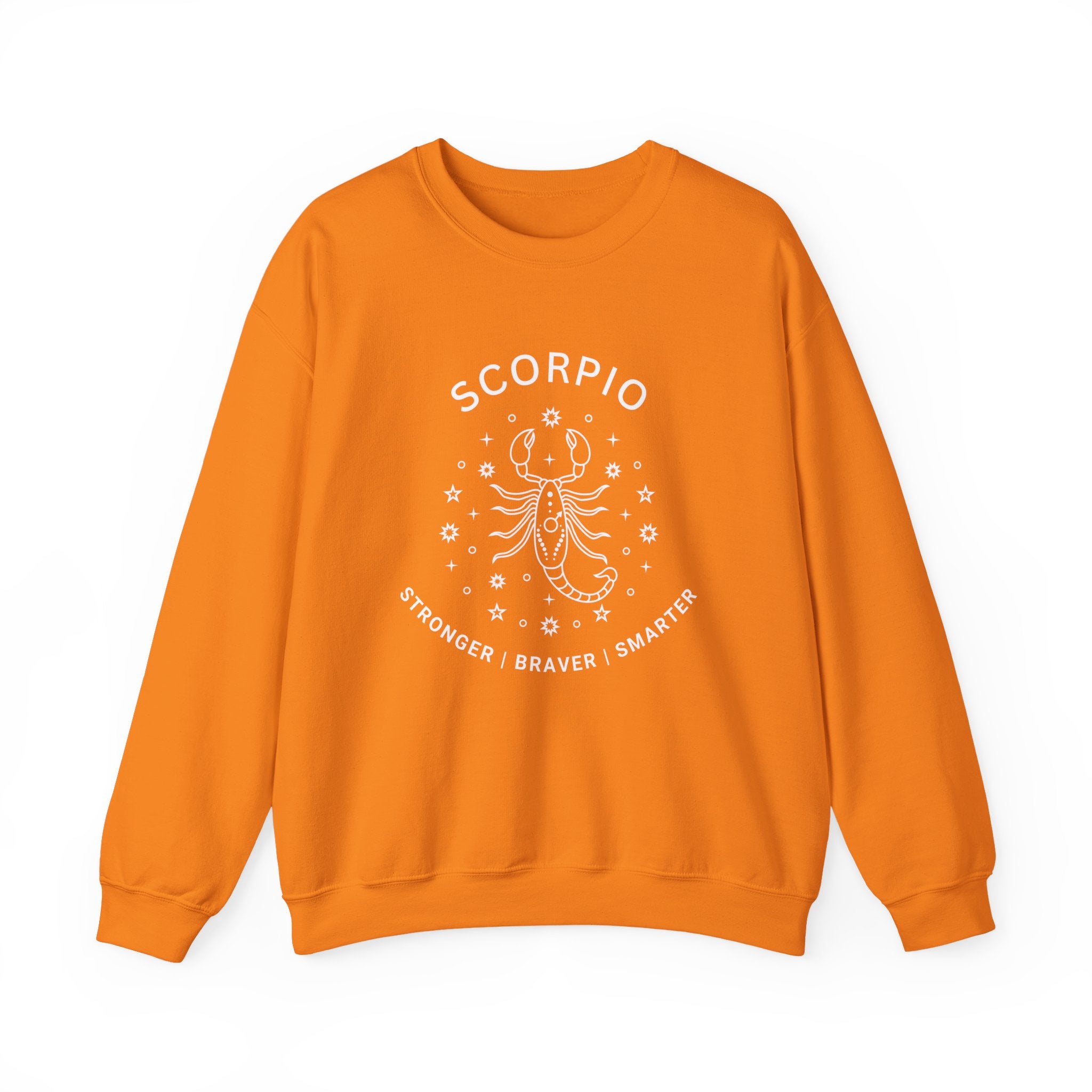 Scorpio Stronger Braver Smarter sweatshirt
