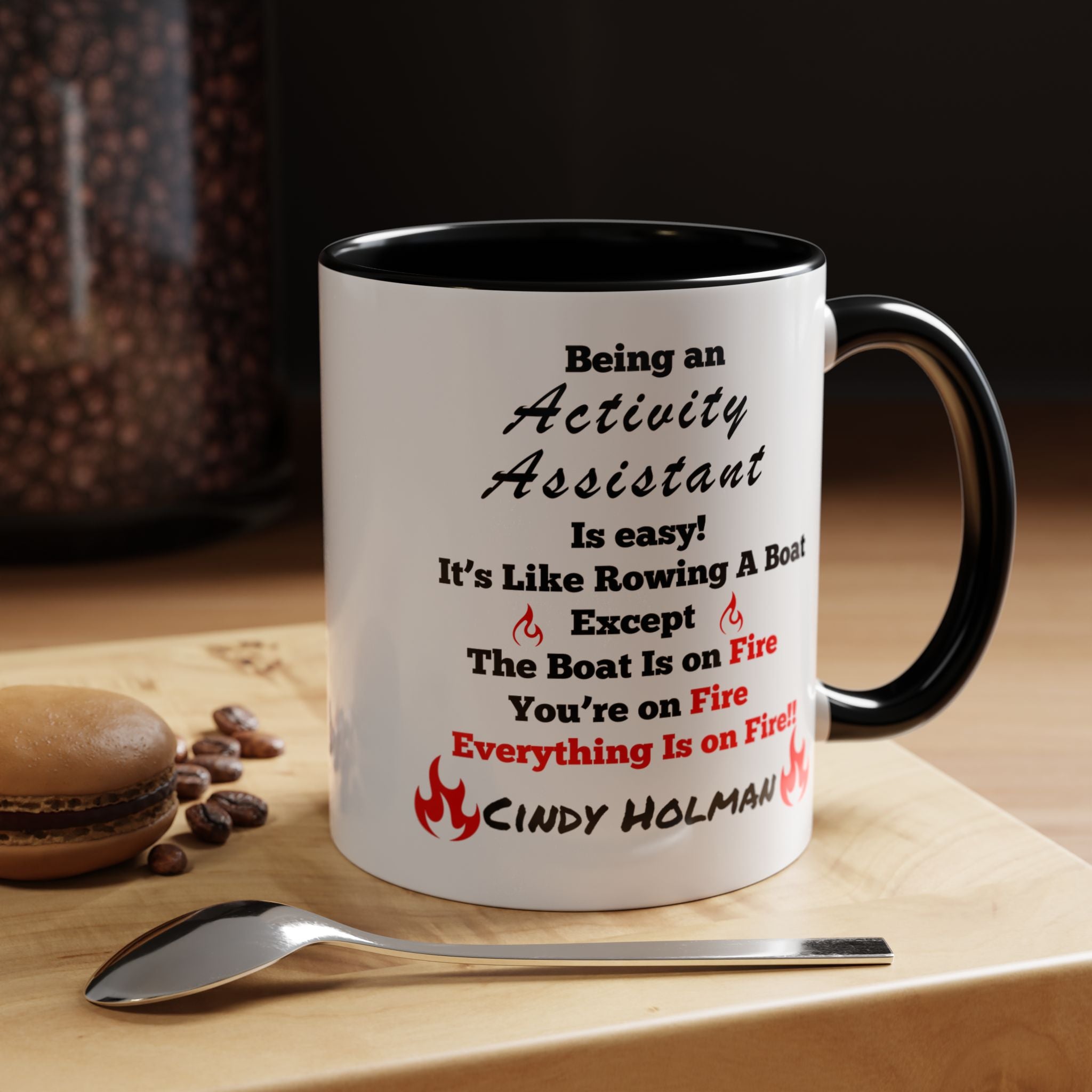 Being An Activity Assistant Is Easy Accent Coffee Mug (11, 15oz), Funny Work Mug, Personalized Mug, Gift For Coworker, Team Building Merch