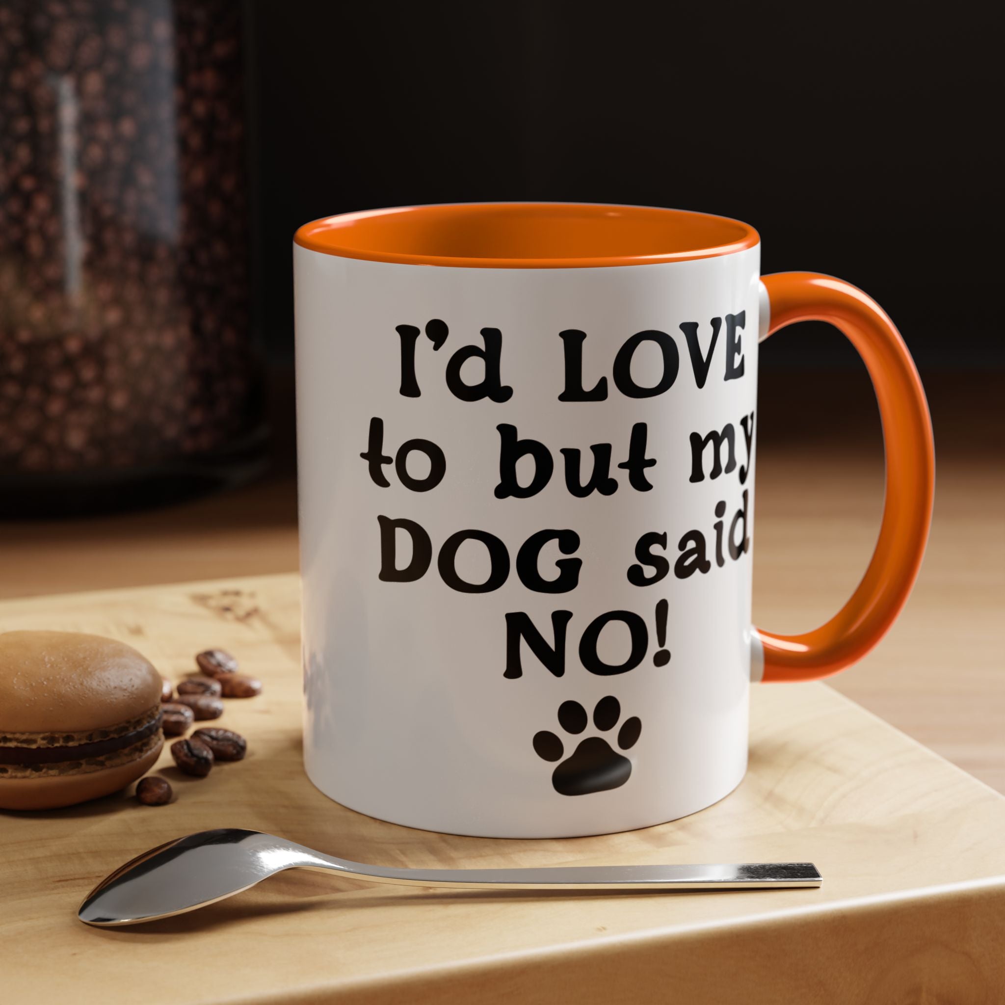 Funny Coffee Mug, Personalized Mug, I 'd Love To But My Dog Said No! Accent Cup (11, 15oz), Gift Under 20, White Elephant