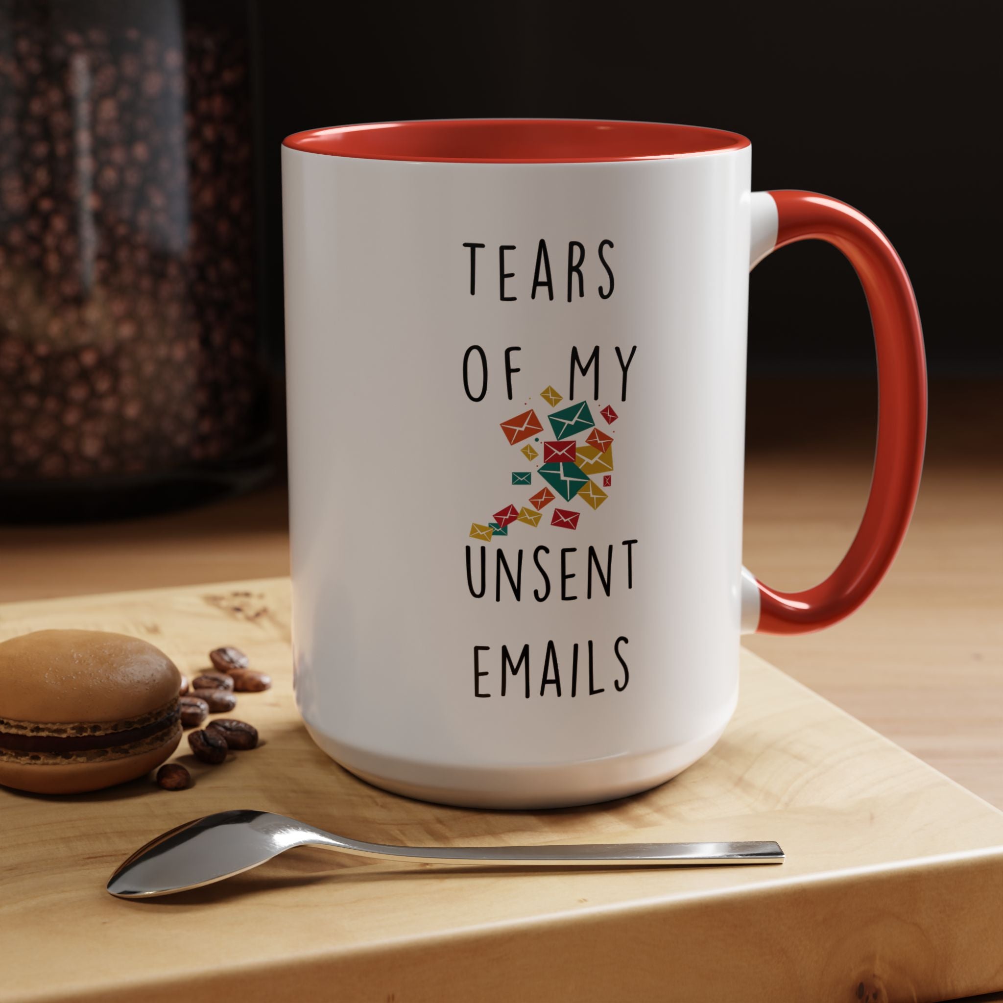 Funny Coffee Mug, Personalized Mug, Tears Of My Unsent Emails, Accent Cup (11, 15oz), Sarcastic Mug,  Tea Coffee Cup, Gift Under 20
